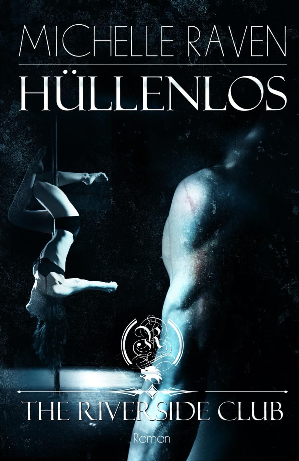 The Riverside Club - Hüllenlos Romantic Thrillers