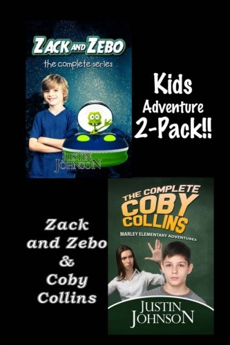 Kids Adventure Two Pack: Coby Collins/Zack and Zebo Novels & Short Stories
