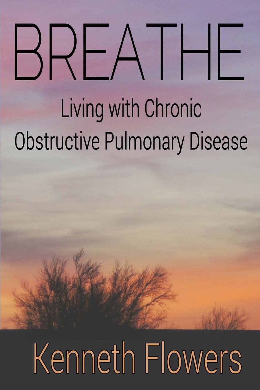 Breathe: Living with Chronic Obstructive Pulmonary Disease Politics & Society