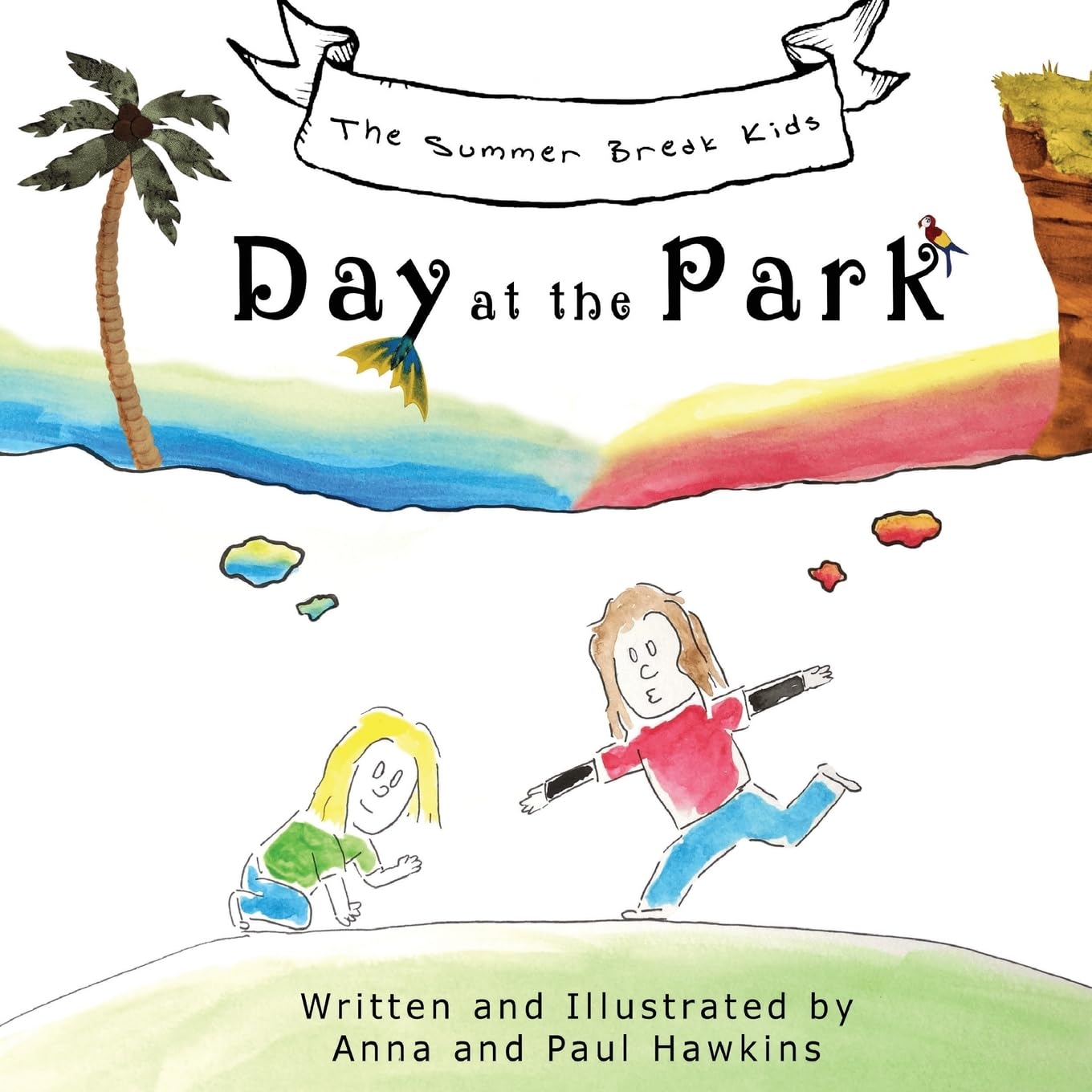 Day at the Park (The Summer Break Kids, Band 1) Novels & Short Stories