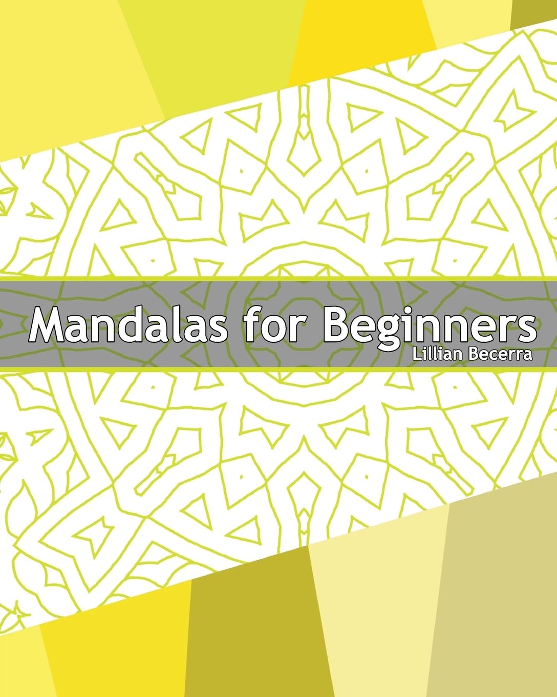 Mandalas for Beginners: 50 Designs Drawing, Adults Coloring Book for Beginners, Seniors and people with low vision, Easy Mandalas, Happiness and Enjoy Hobbies & Crafts