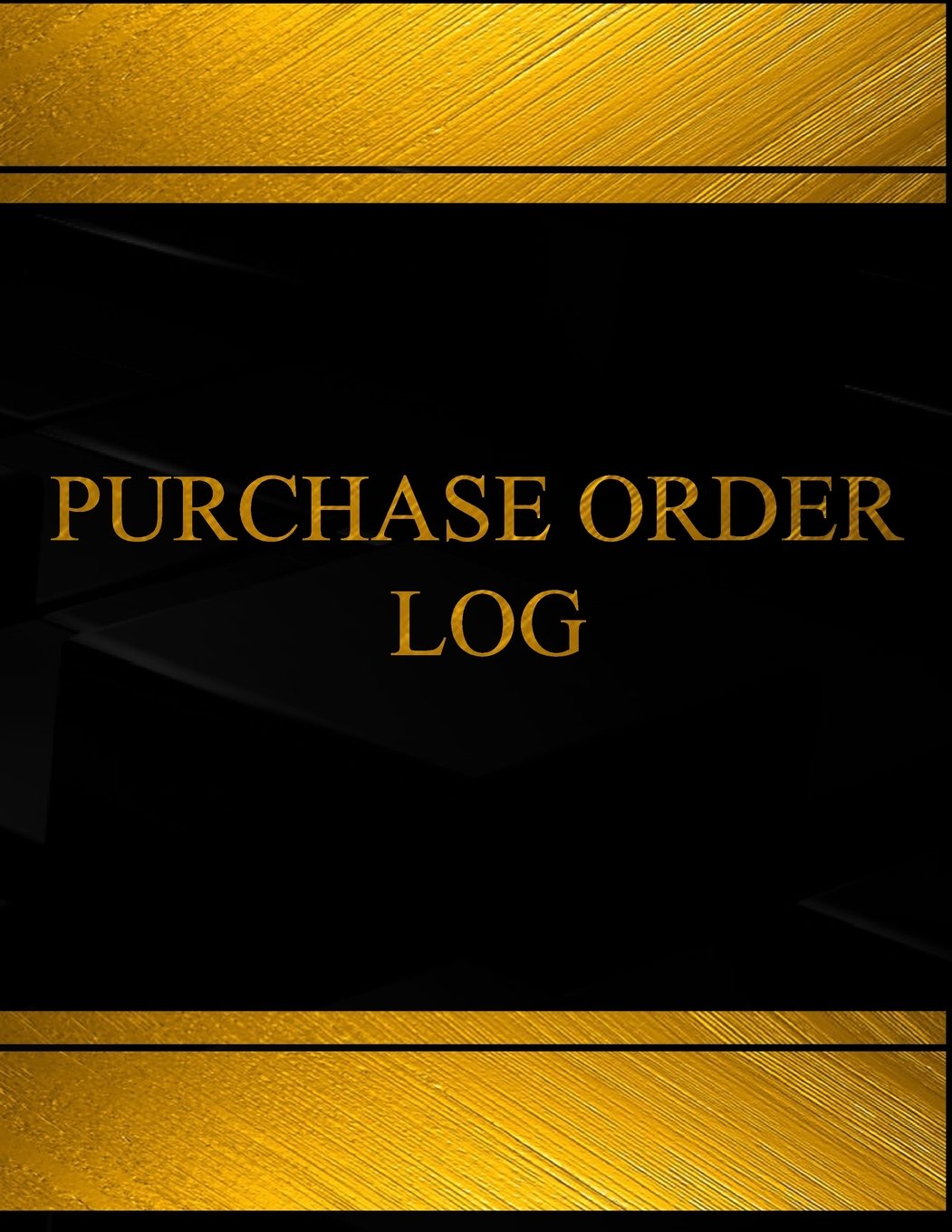 Purchase Order Log (Log Book, Journal - 125 pgs, 8.5 X 11 inches: Purchase Order Logbook (Black cover, X-Large) (Centurion Logbooks/Record Books) Business, Finance & Career