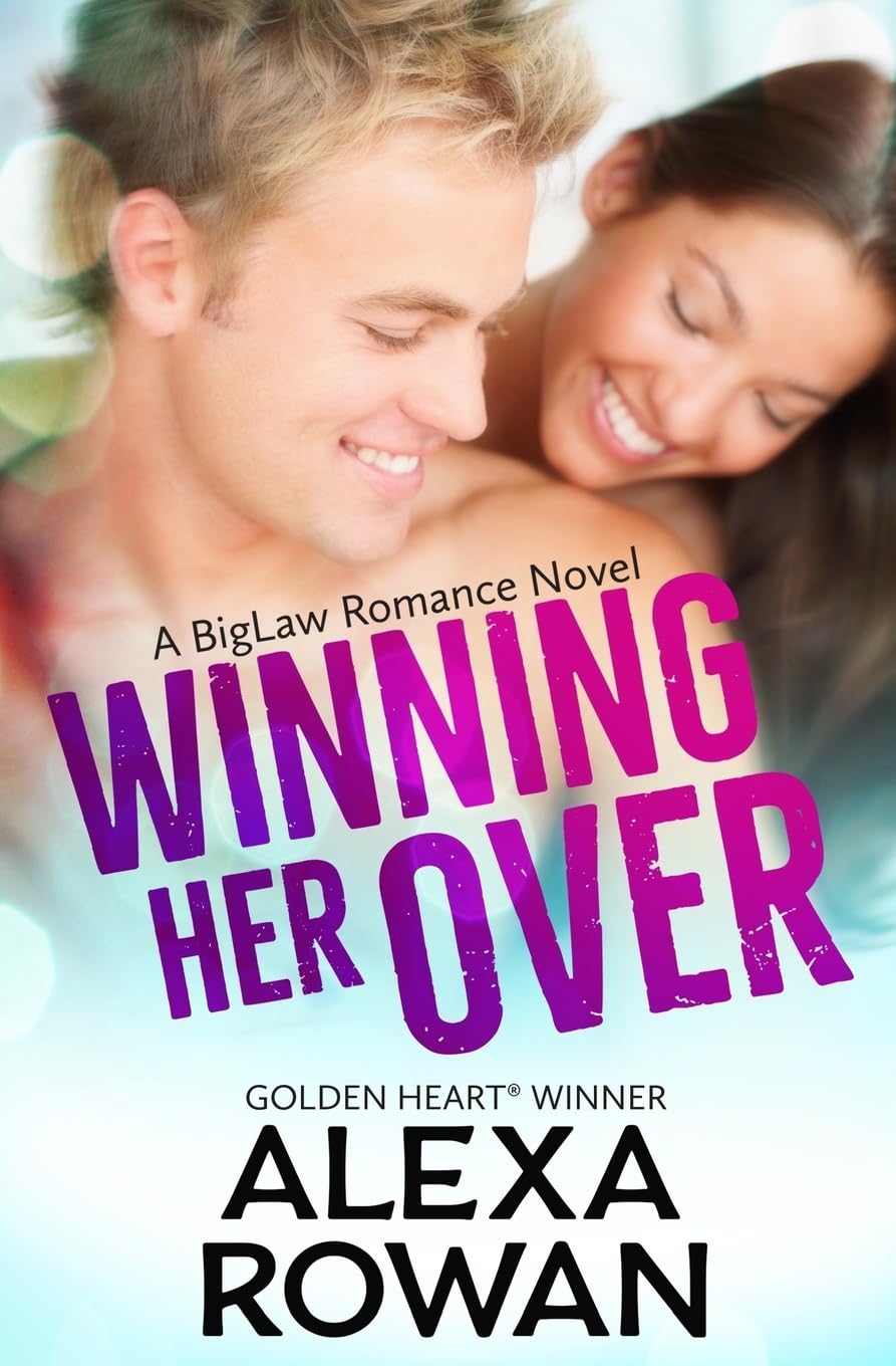 Winning Her Over (BigLaw Romance, Band 1) Contemporary Romance