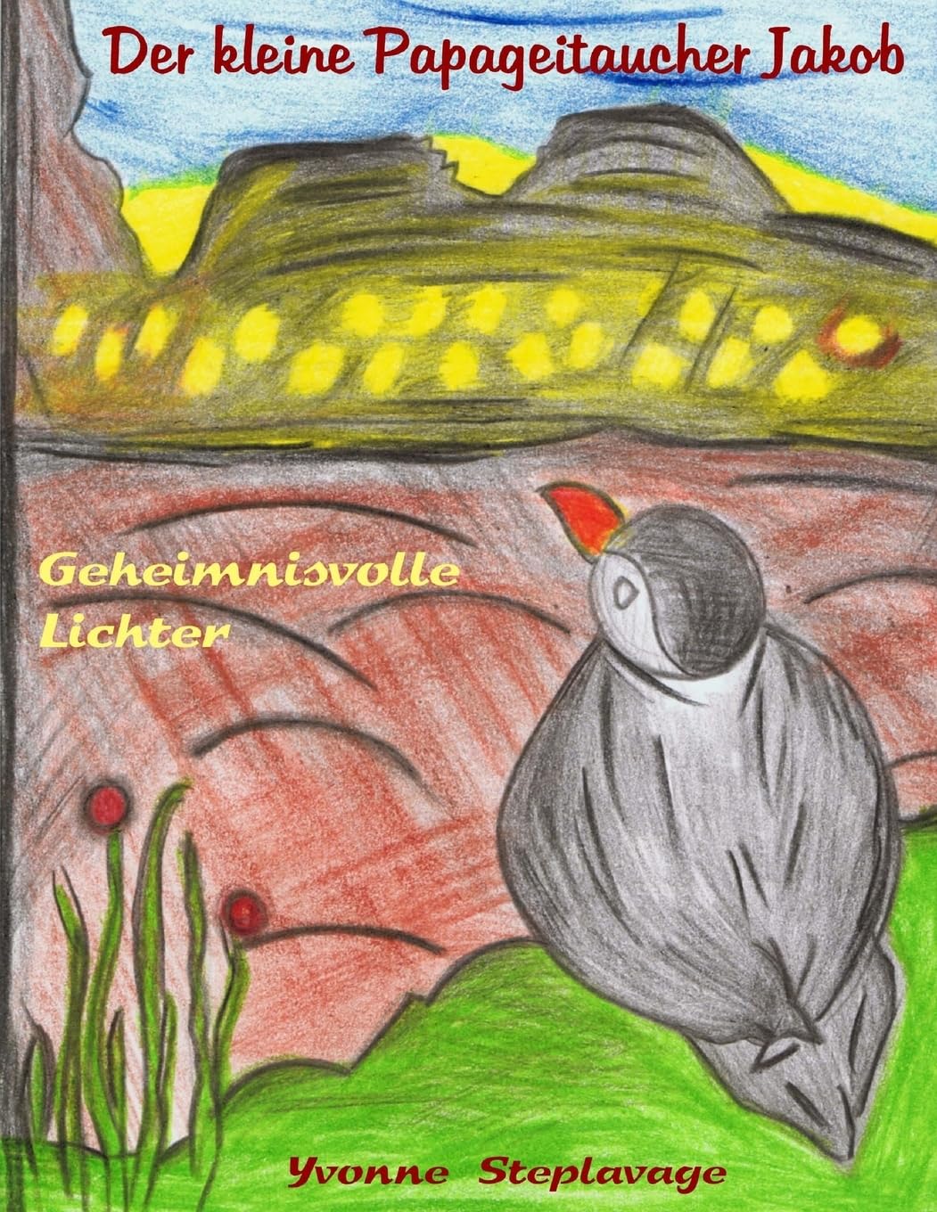 Der kleine Papageitaucher Jakob: Geheimnisvolle Lichter Novels & Short Stories