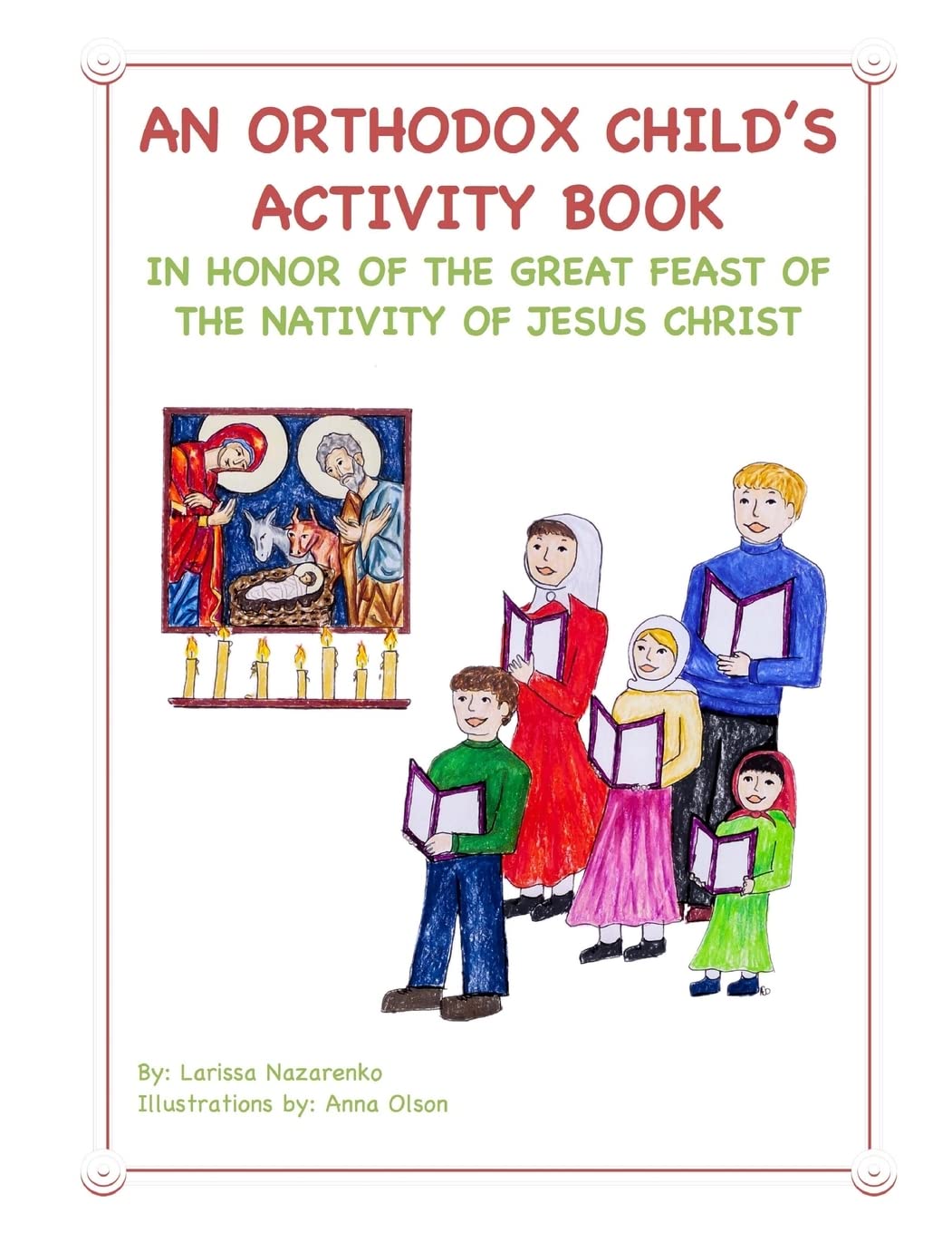 An Orthodox Child's Activity Book: In Honor of the Nativity of Christ book