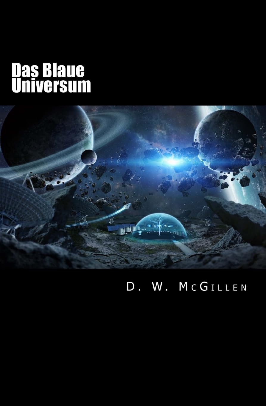 Das Blaue Universum: Geheimakte Mars 17: Volume 17 book