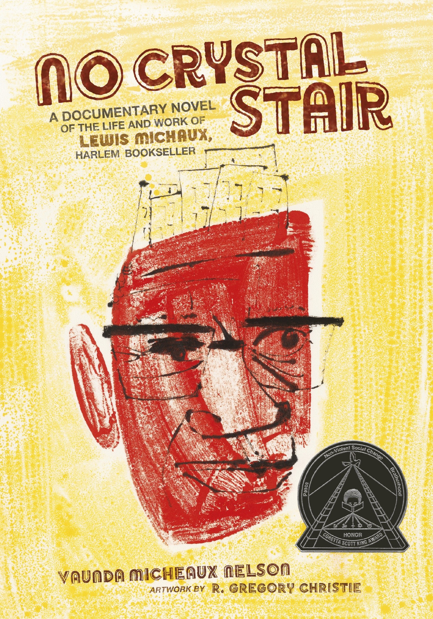 No Crystal Stair: A Documentary Novel of the Life and Work of Lewis Michaux, Harlem Bookseller book
