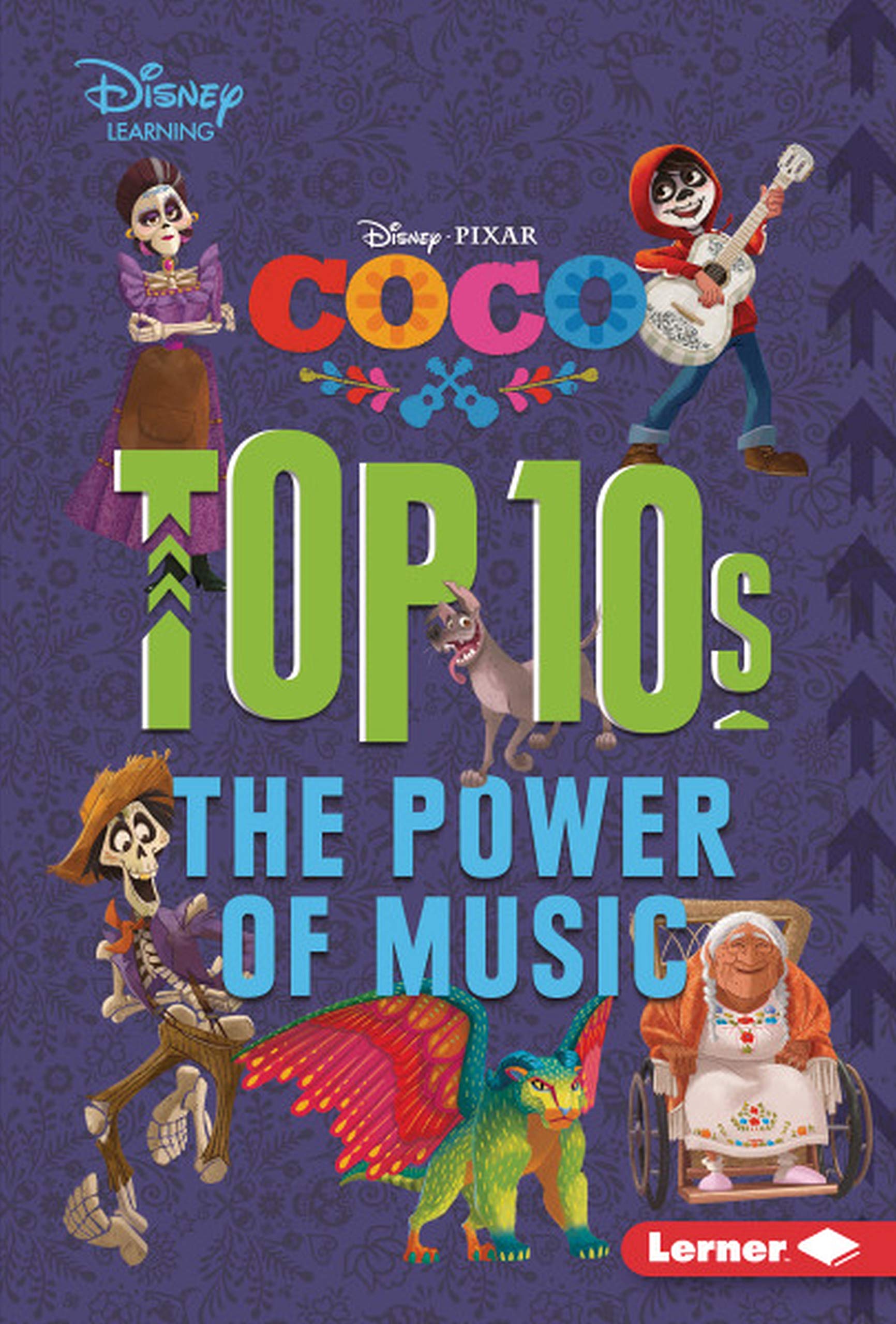 Coco Top 10s: The Power of Music (My Top 10 Disney) Non-fiction
