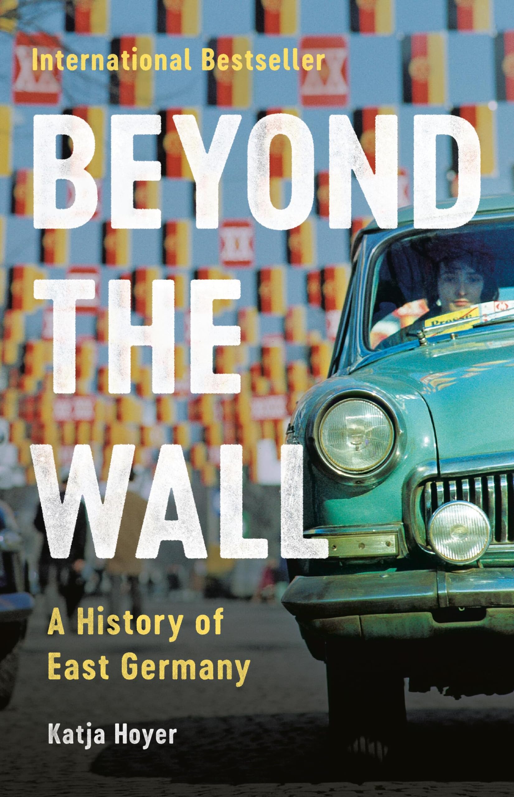Beyond the Wall: A History of East Germany Social Sciences