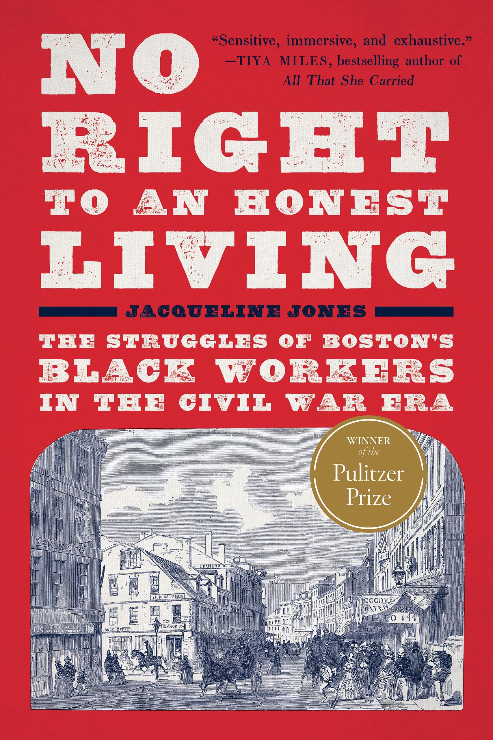 No Right to an Honest Living (Winner of the Pulitzer Prize) Politics & History