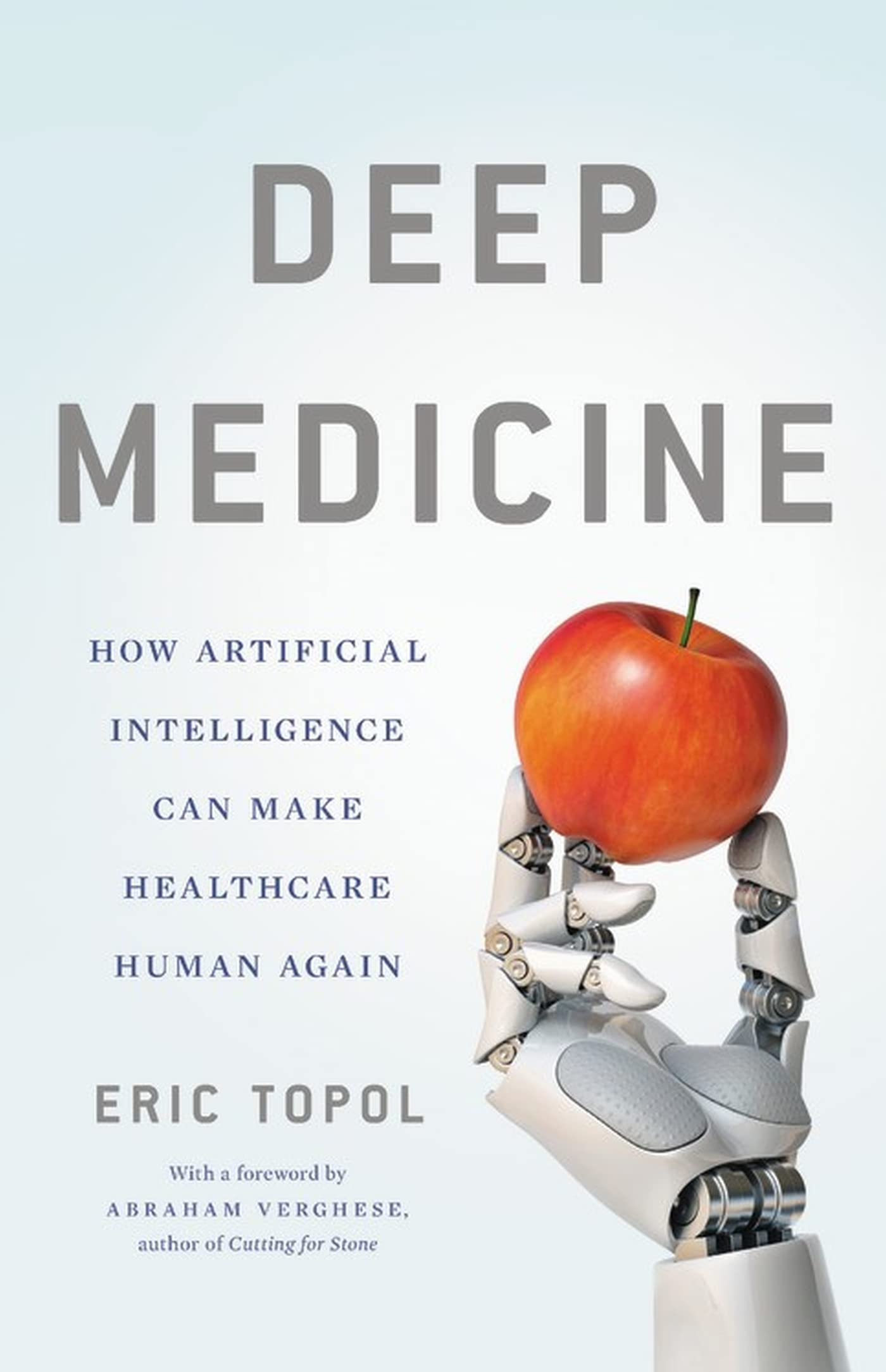 Deep Medicine Medicine