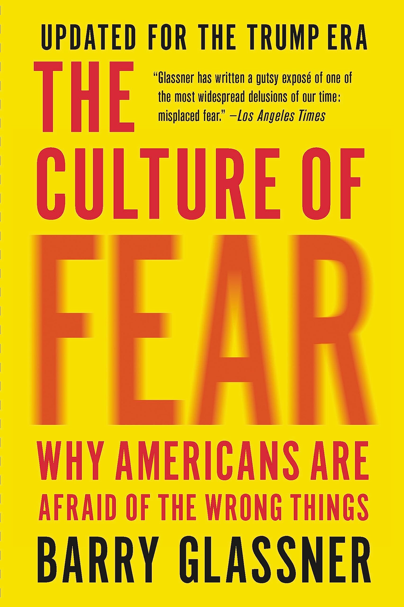 The Culture of Fear Books