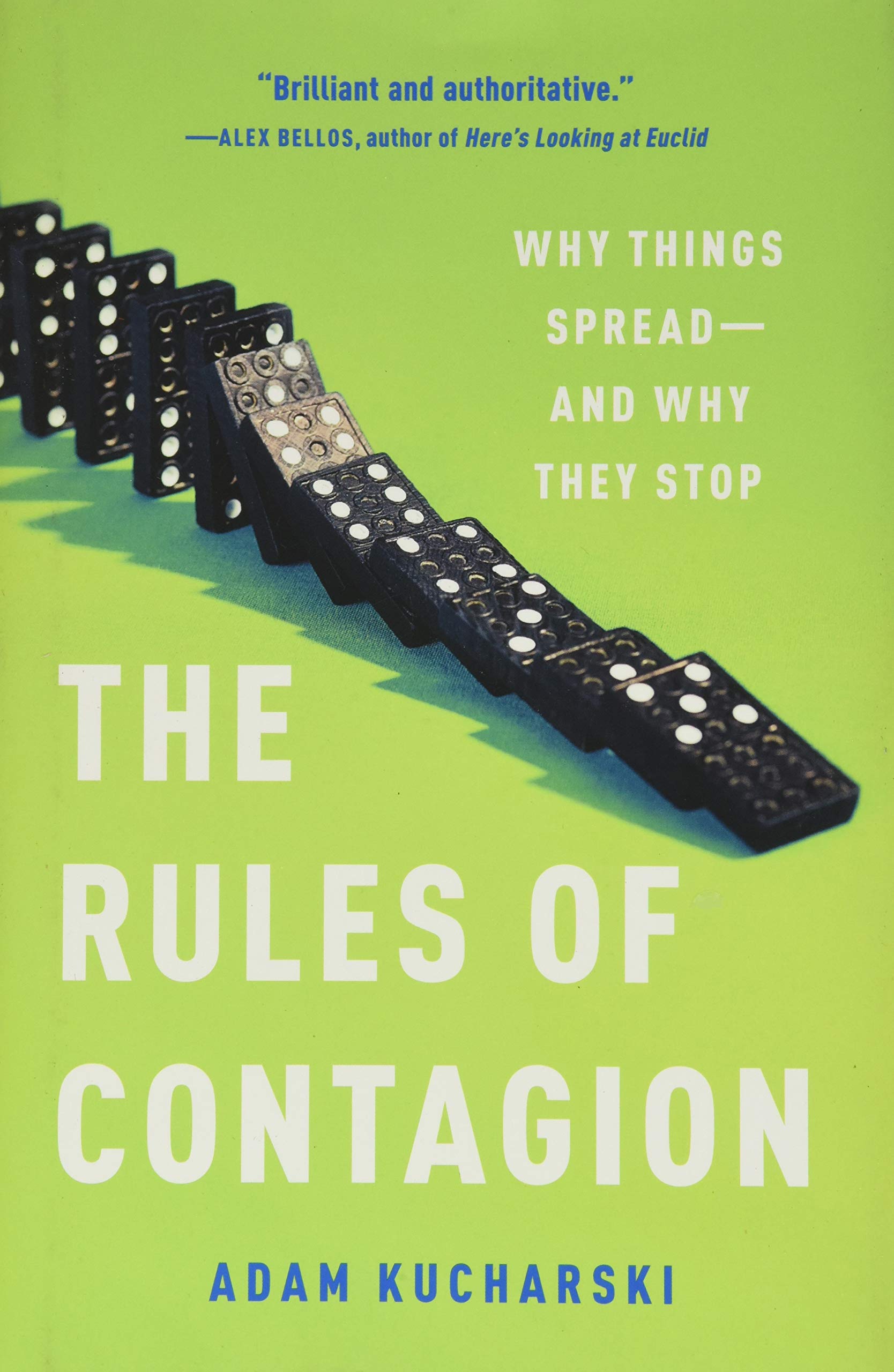 The Rules of Contagion: Why Things Spread--And Why They Stop book