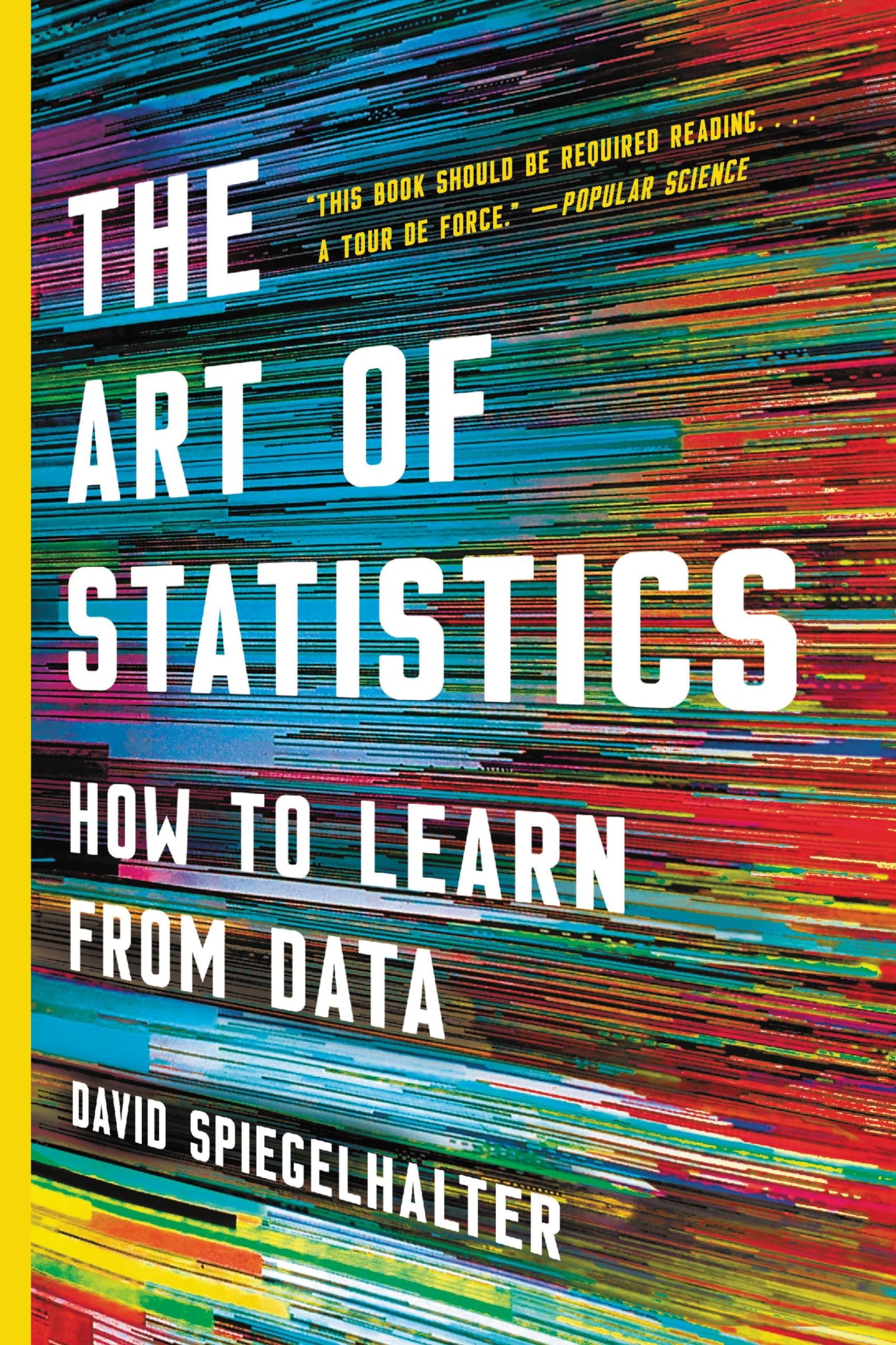 The Art of Statistics: How to Learn from Data Social Sciences