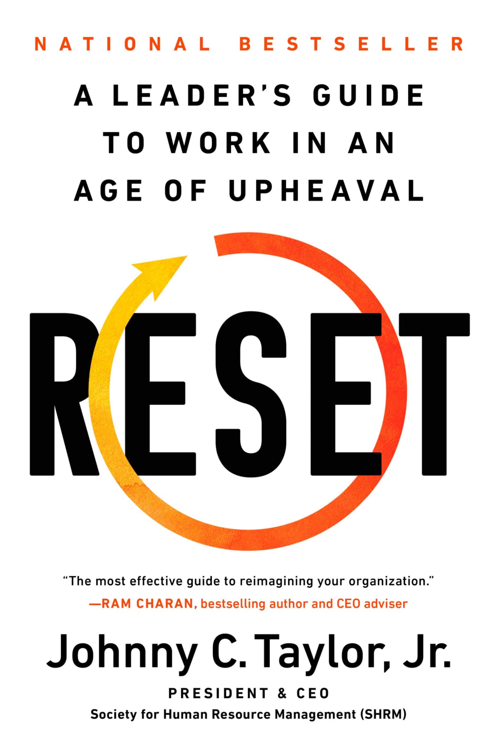 Reset: A Leader’s Guide to Work in an Age of Upheaval Business, Finance & Career