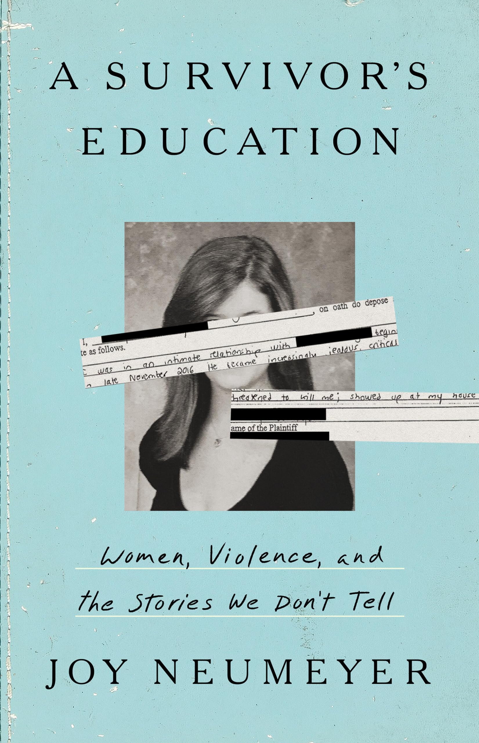 A Survivor's Education: Women, Violence, and the Stories We Don’t Tell Psychology