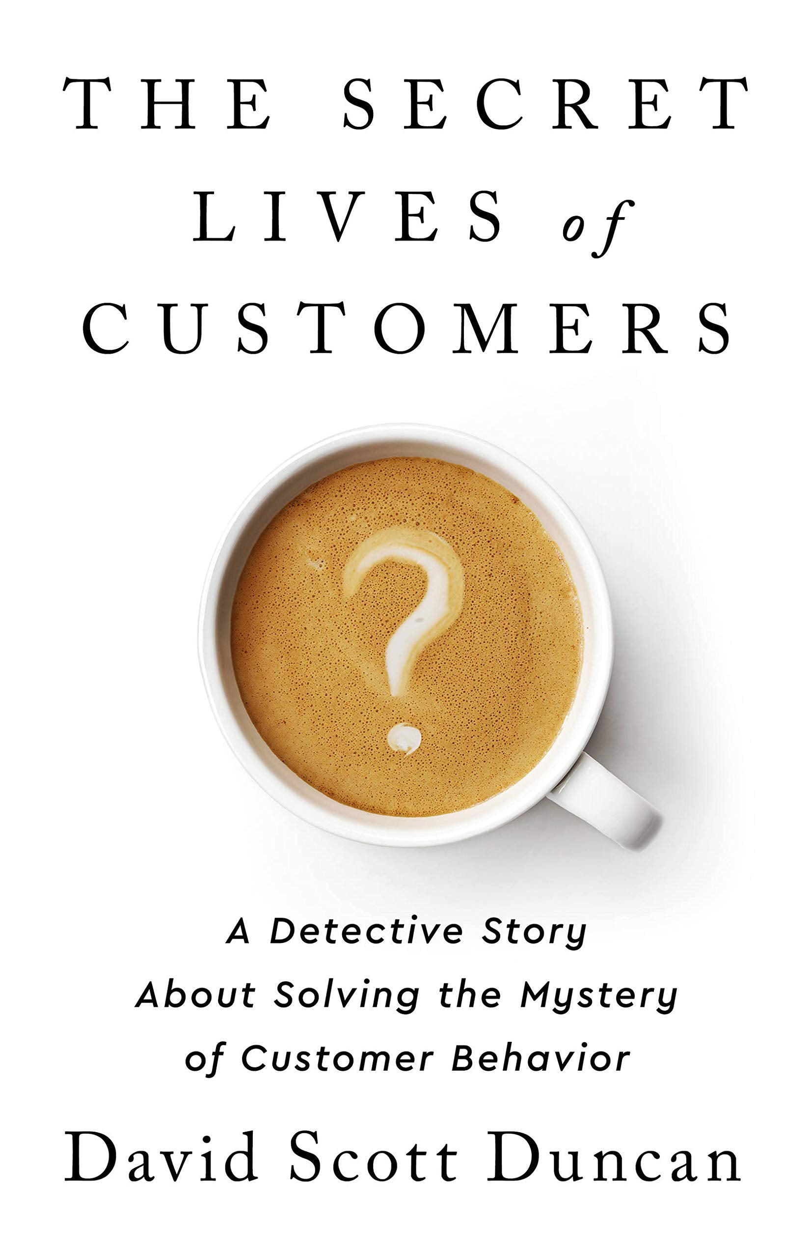 The Secret Lives of Customers Books