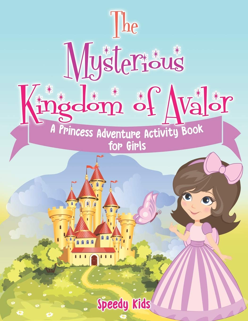 The Mysterious Kingdom of Avalor Leisure & Fun