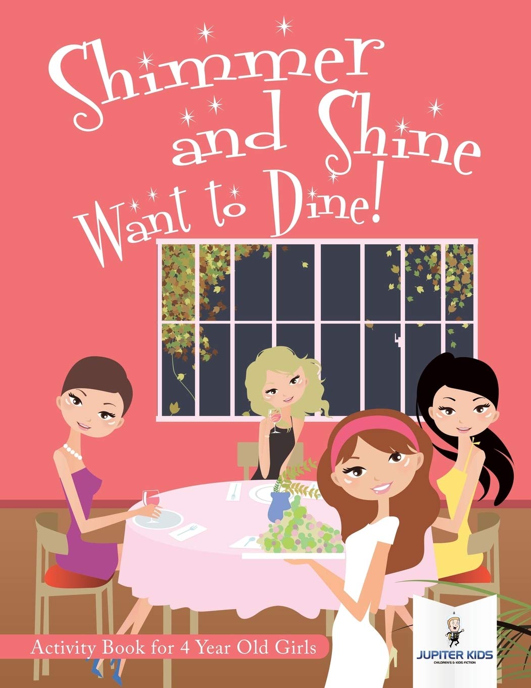 Shimmer and Shine Want to Dine! Activity Book for 4 Year Old Girls Leisure & Fun
