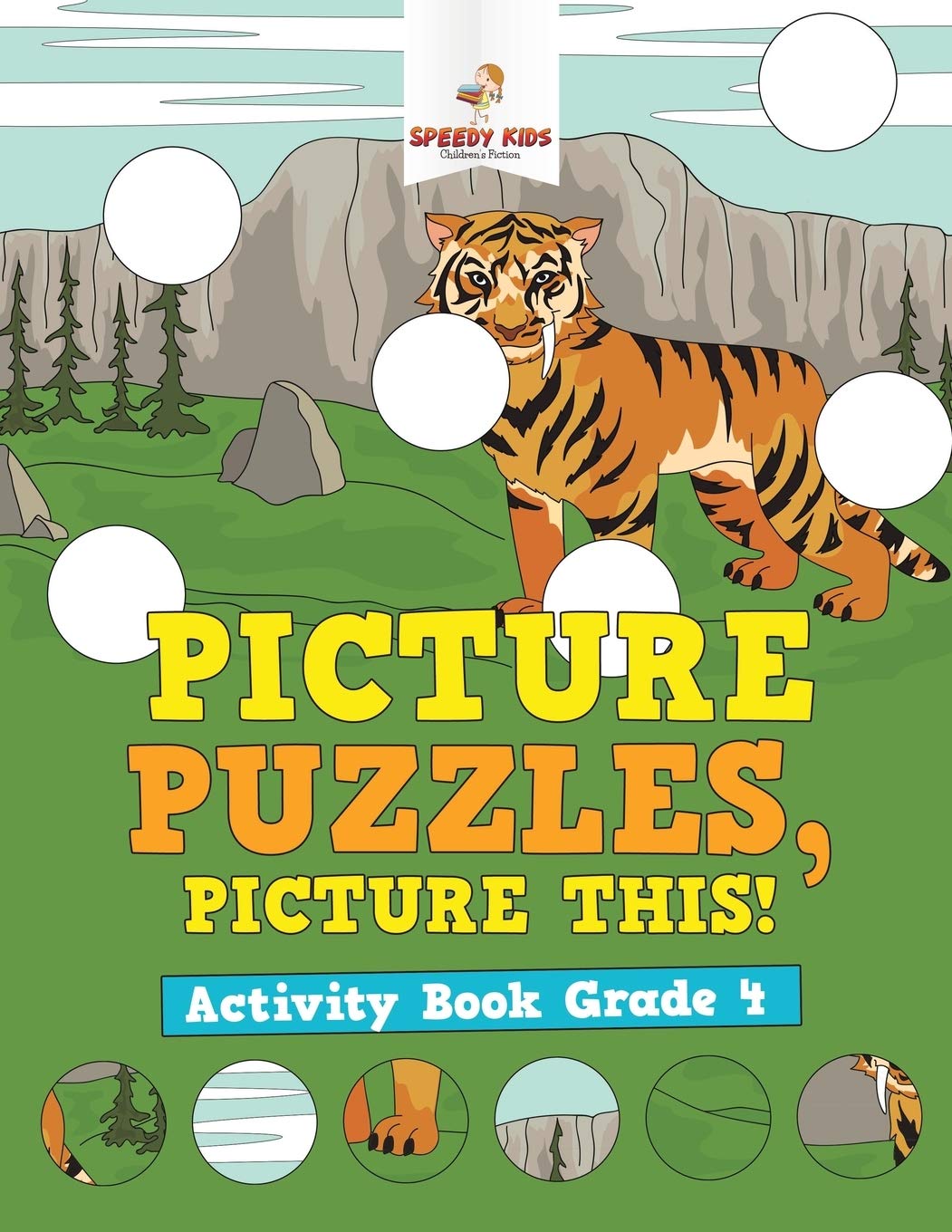 Picture Puzzles, Picture This! Activity Book Grade 4 Mathematics