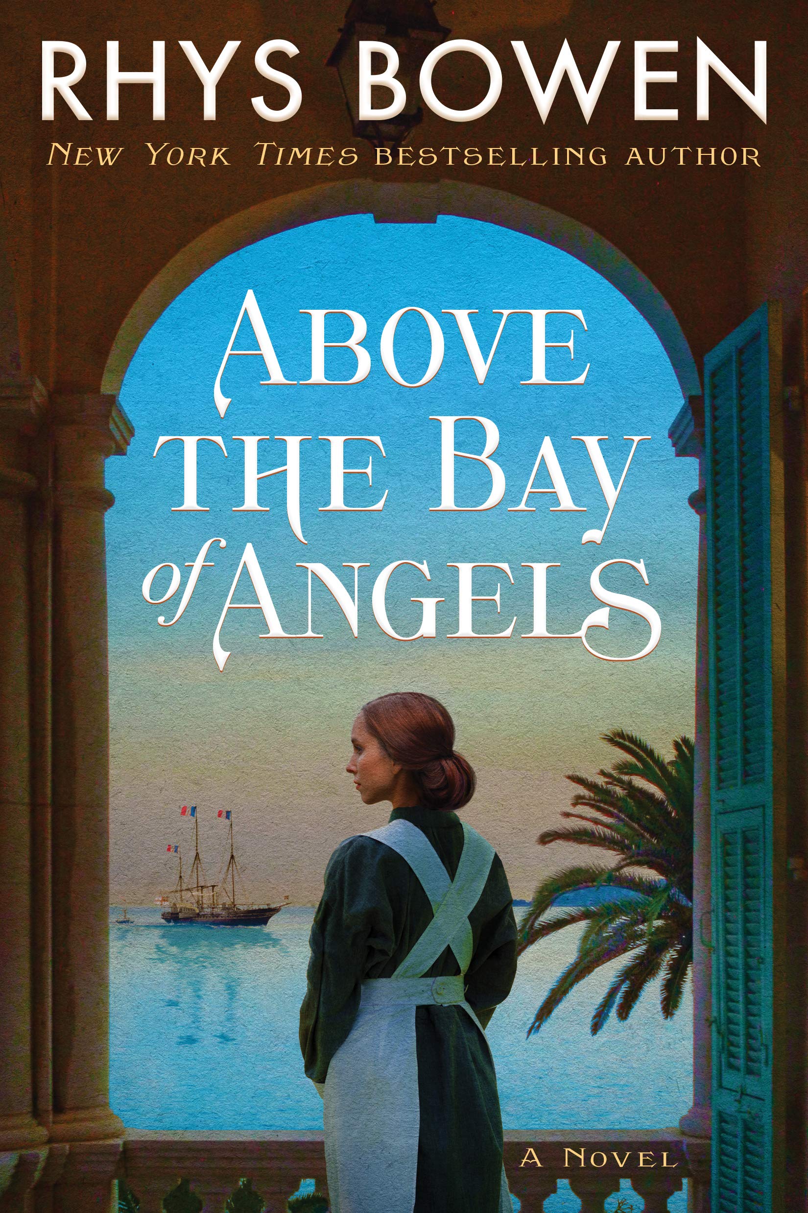 Above the Bay of Angels: A Novel Contemporary literature