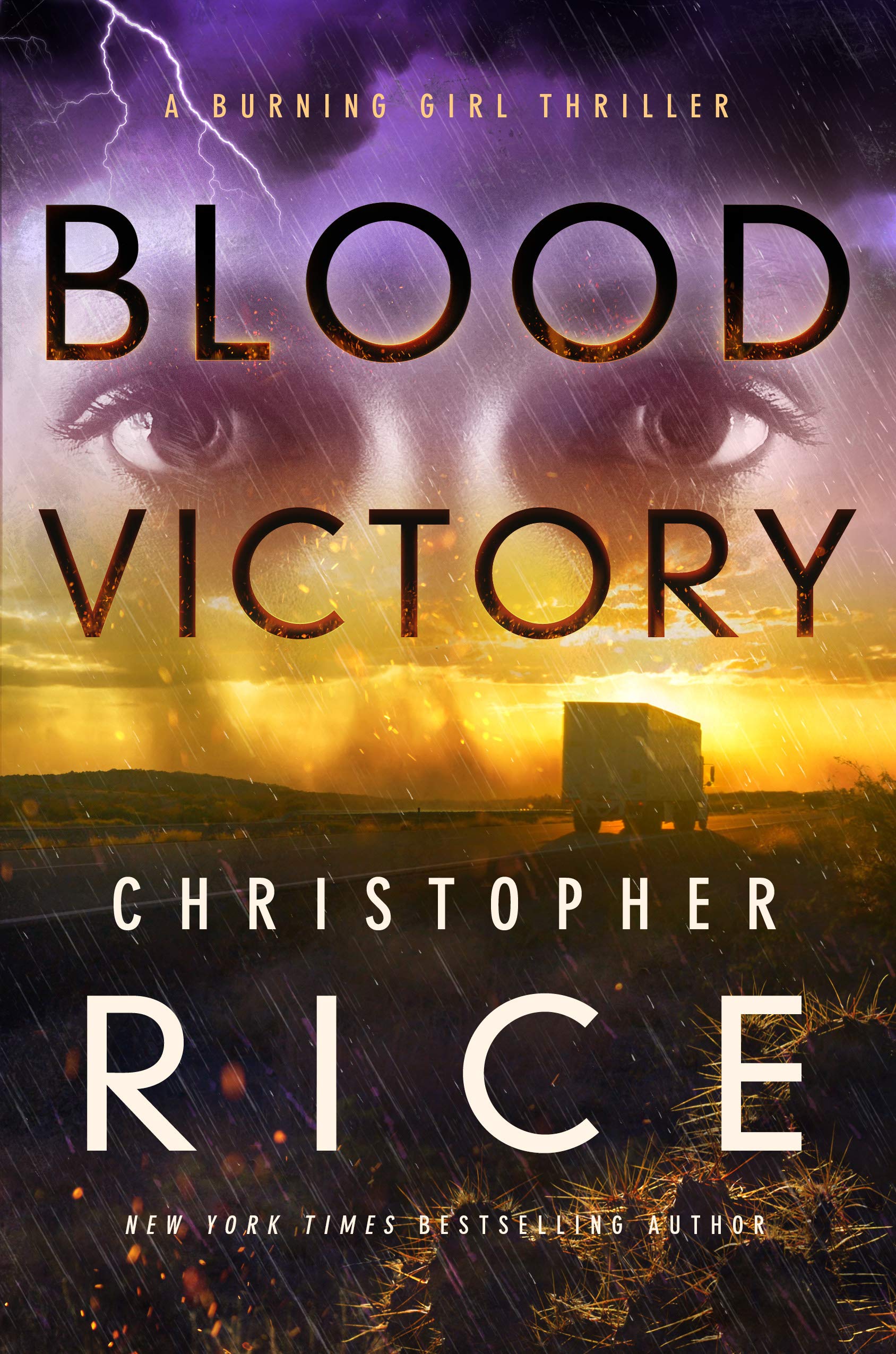 Blood Victory: A Burning Girl Thriller (The Burning Girl, Band 3) Contemporary literature