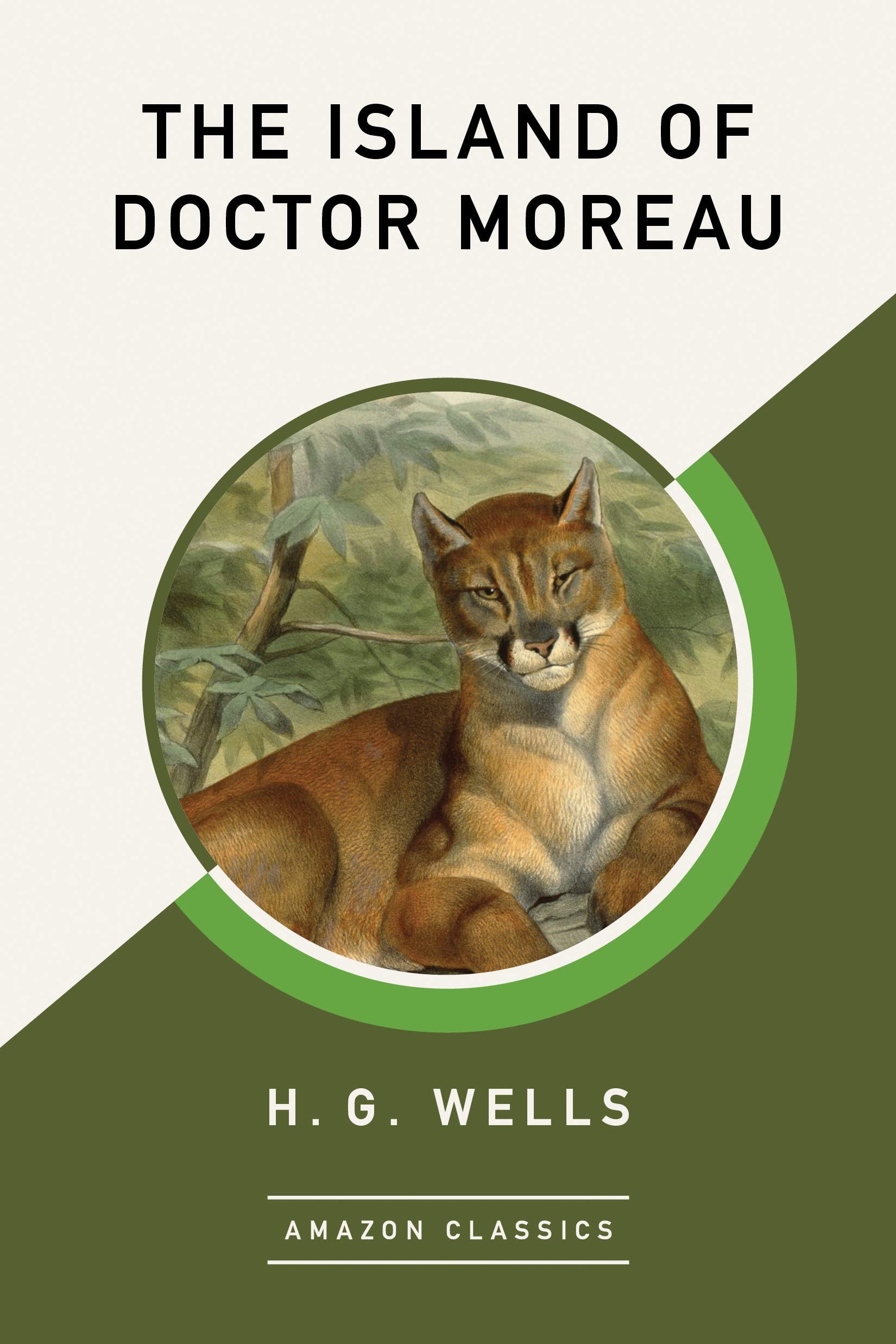 The Island of Doctor Moreau (AmazonClassics Edition) book