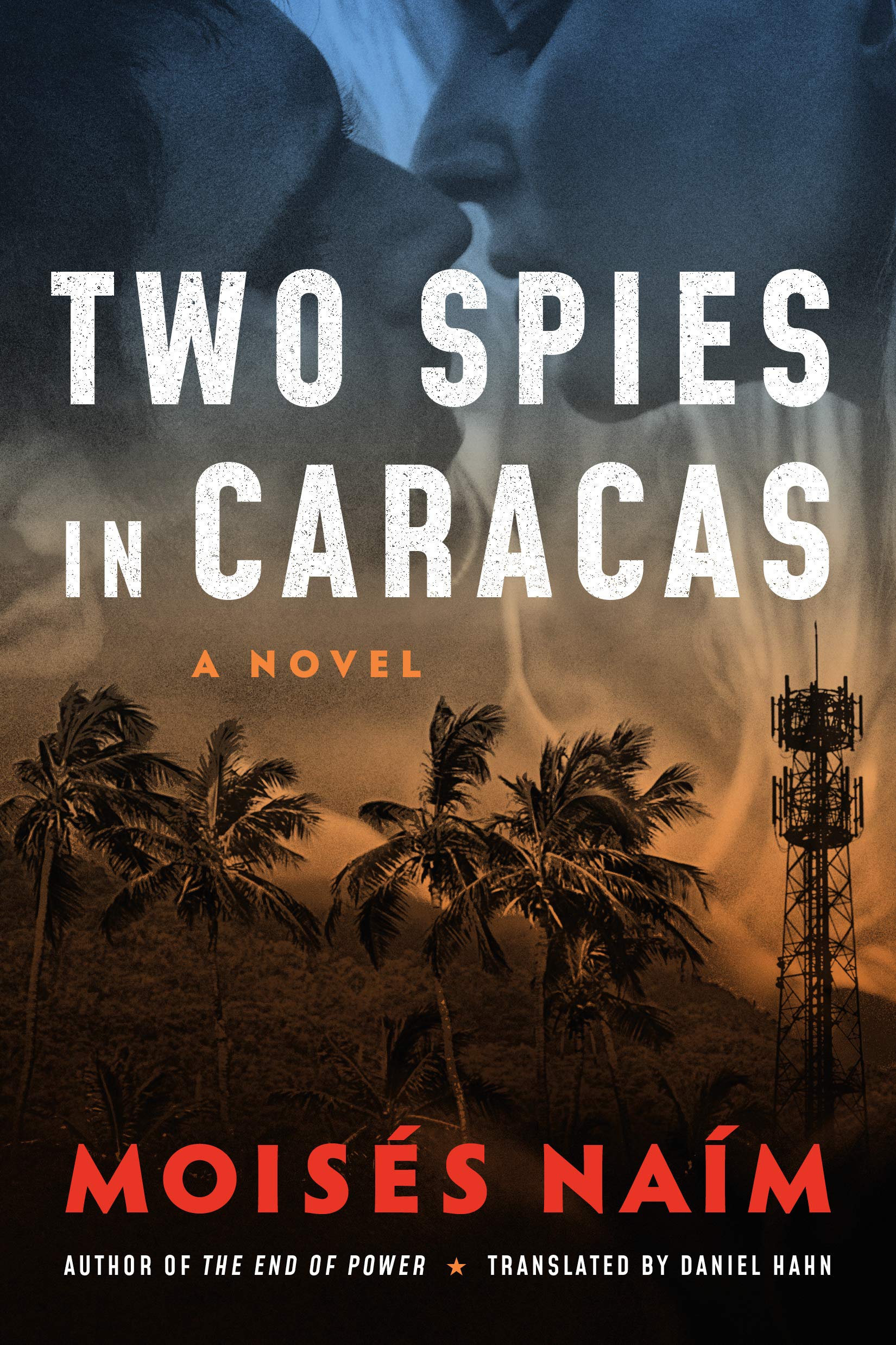 Two Spies in Caracas: A Novel Contemporary literature