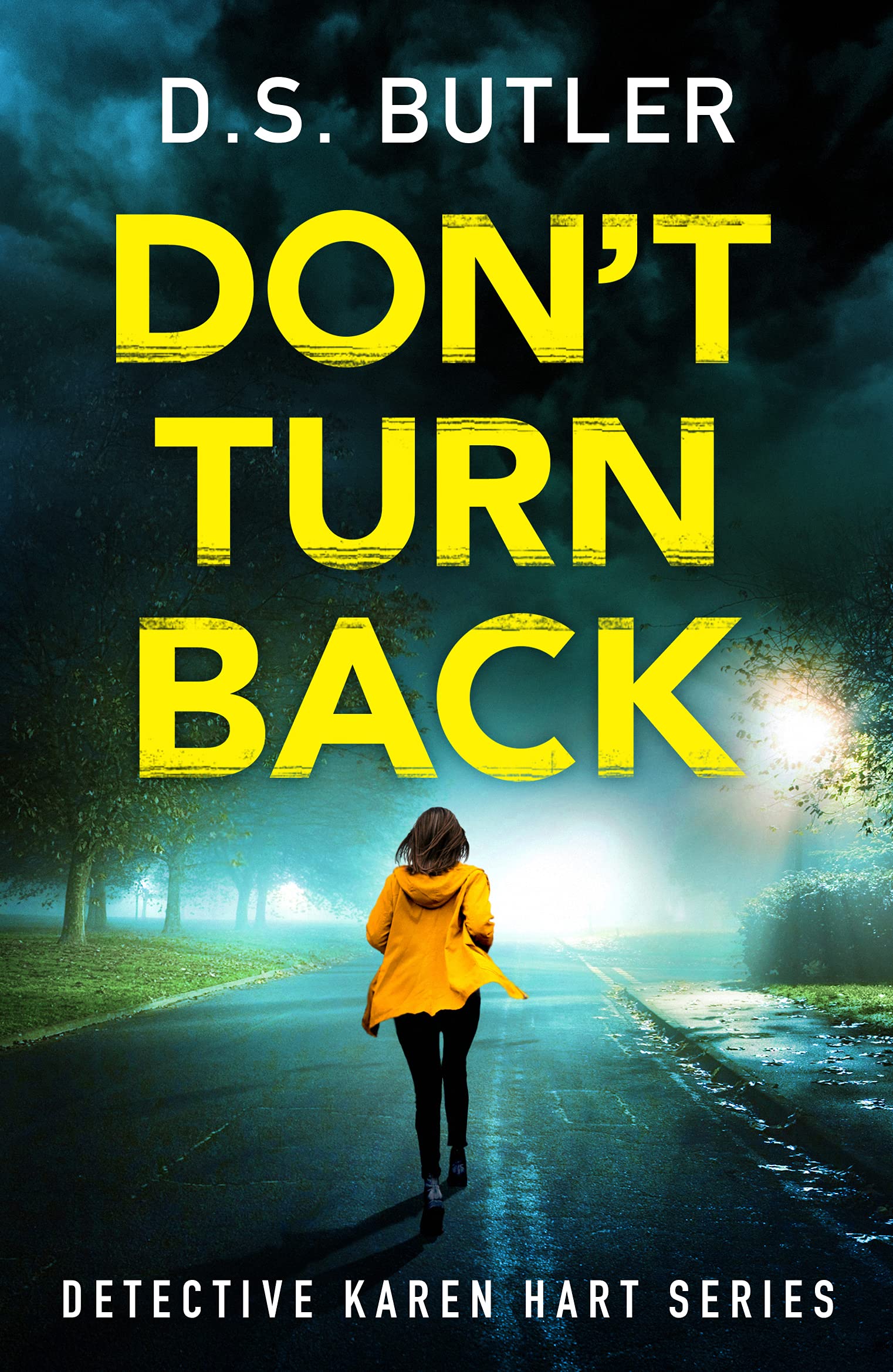 Don't Turn Back (Detective Karen Hart, Band 3) Action & Adventure