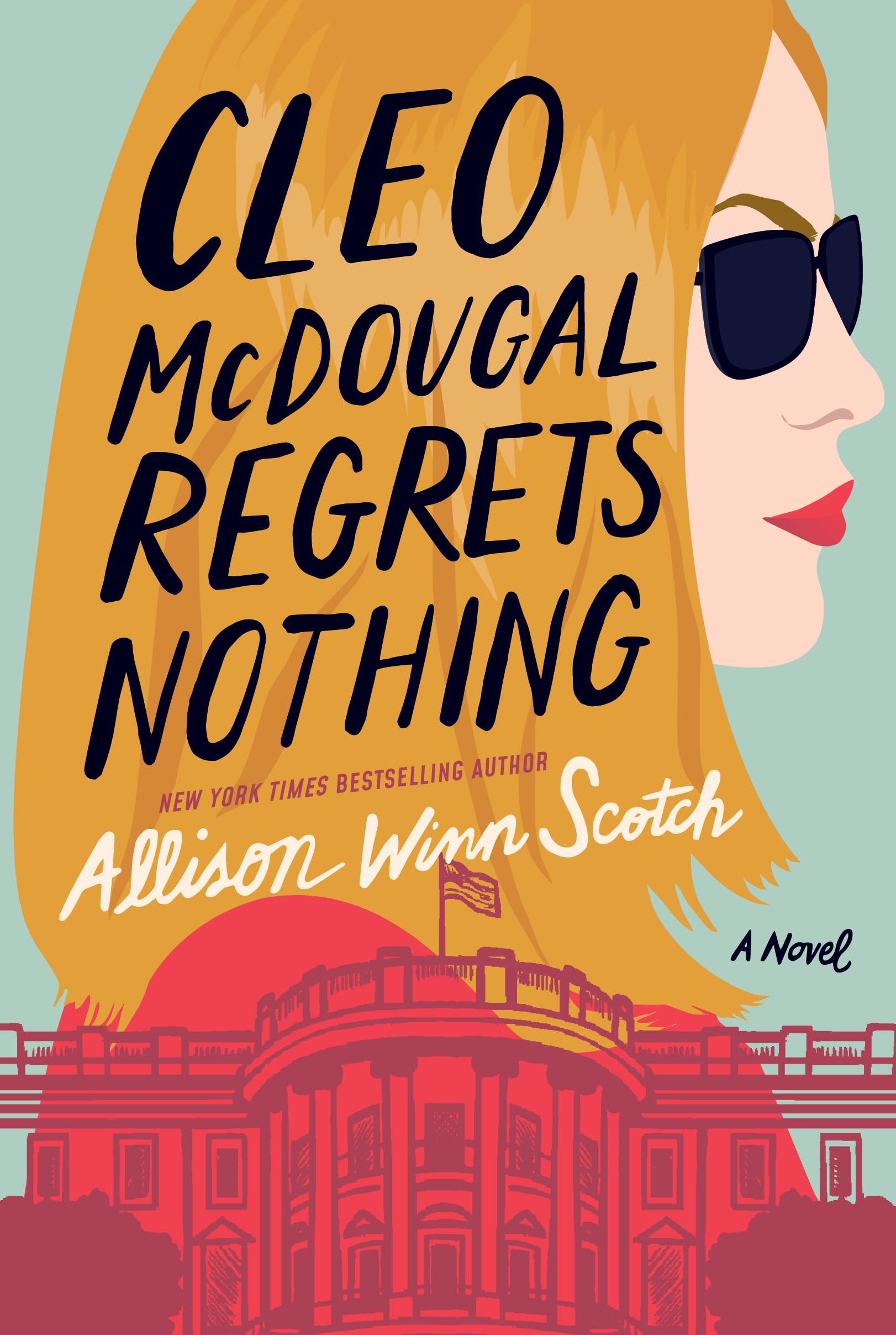 Cleo McDougal Regrets Nothing: A Novel book