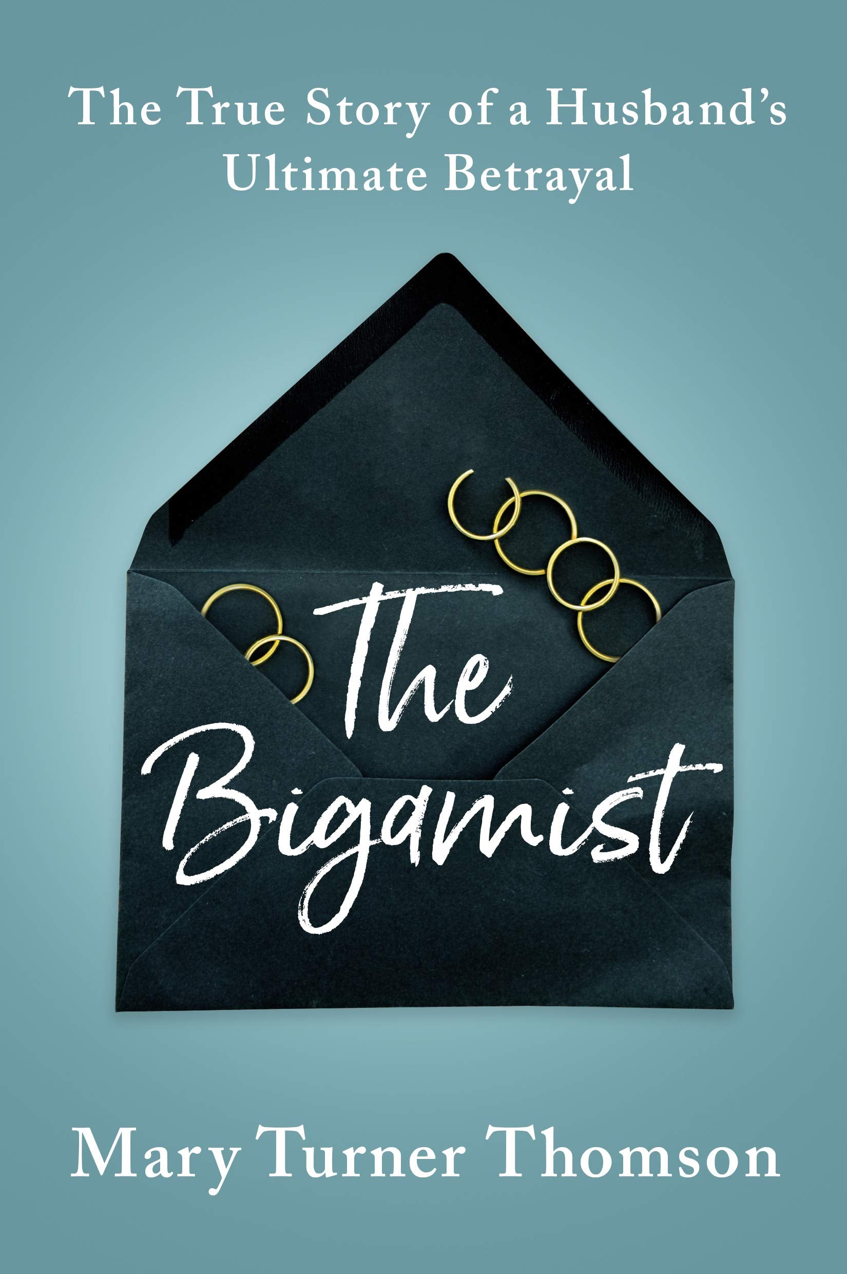 The Bigamist Inspiring women Books