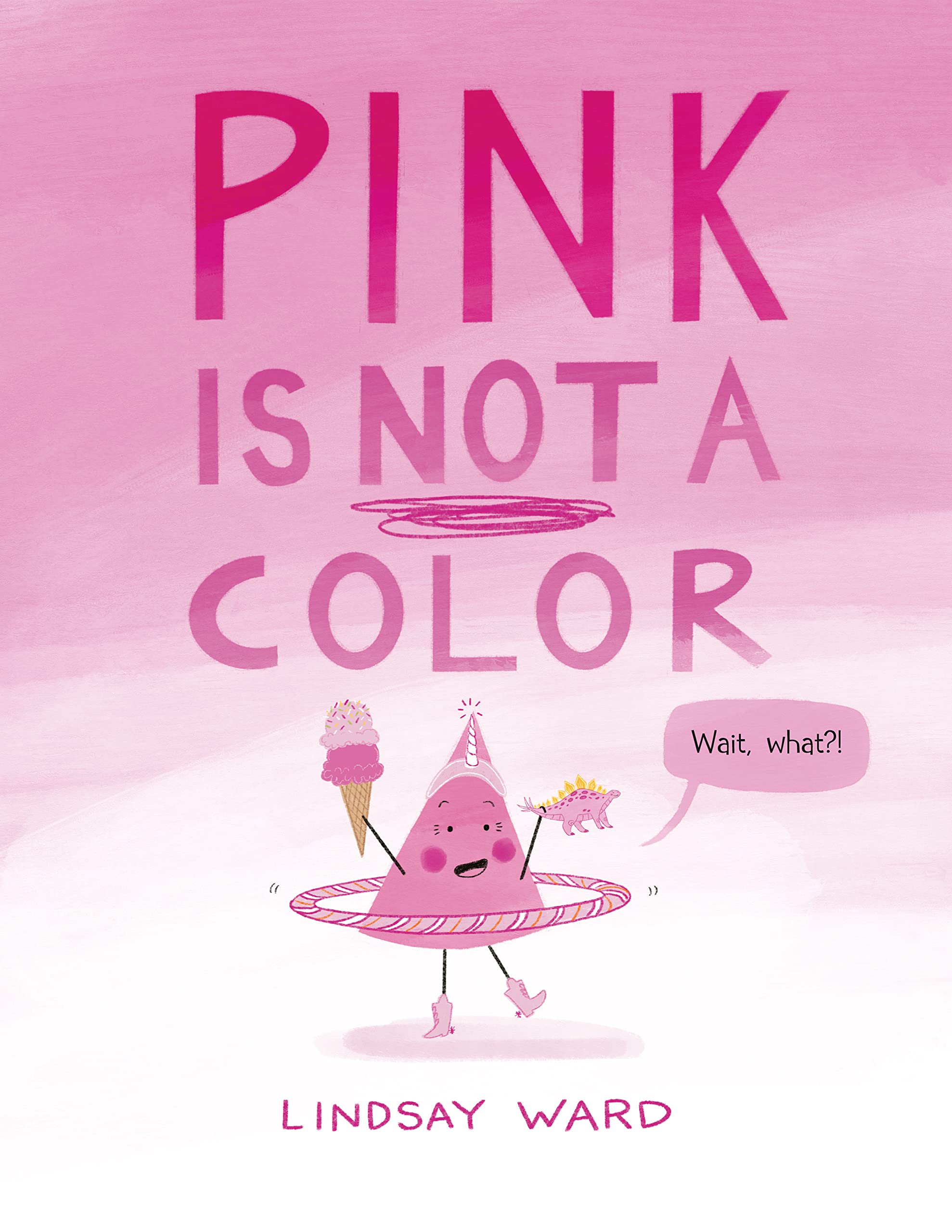 Pink Is Not a Color (Color Friends, Band 2) Non-fiction