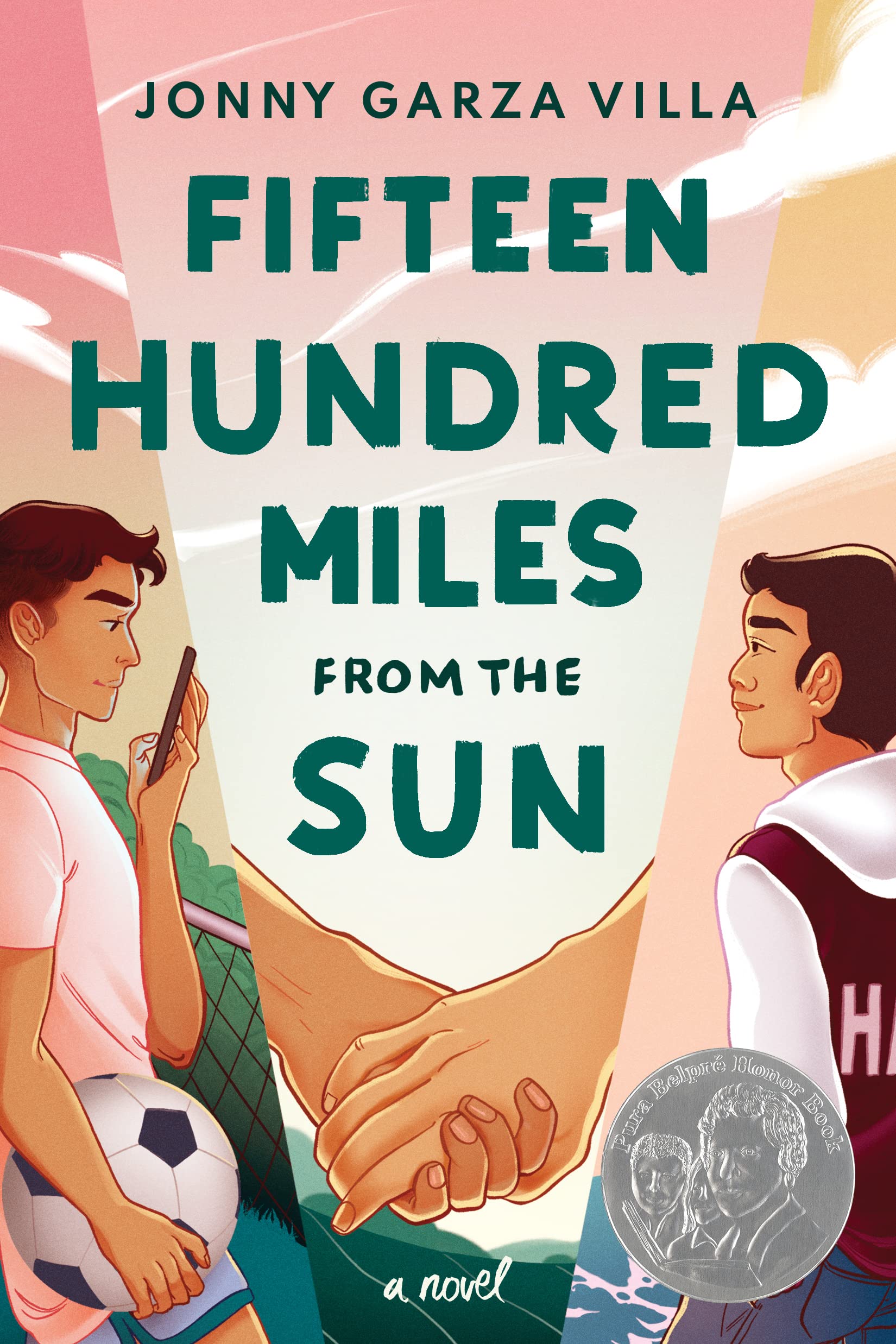 Fifteen Hundred Miles from the Sun: A Novel LGBTQ+