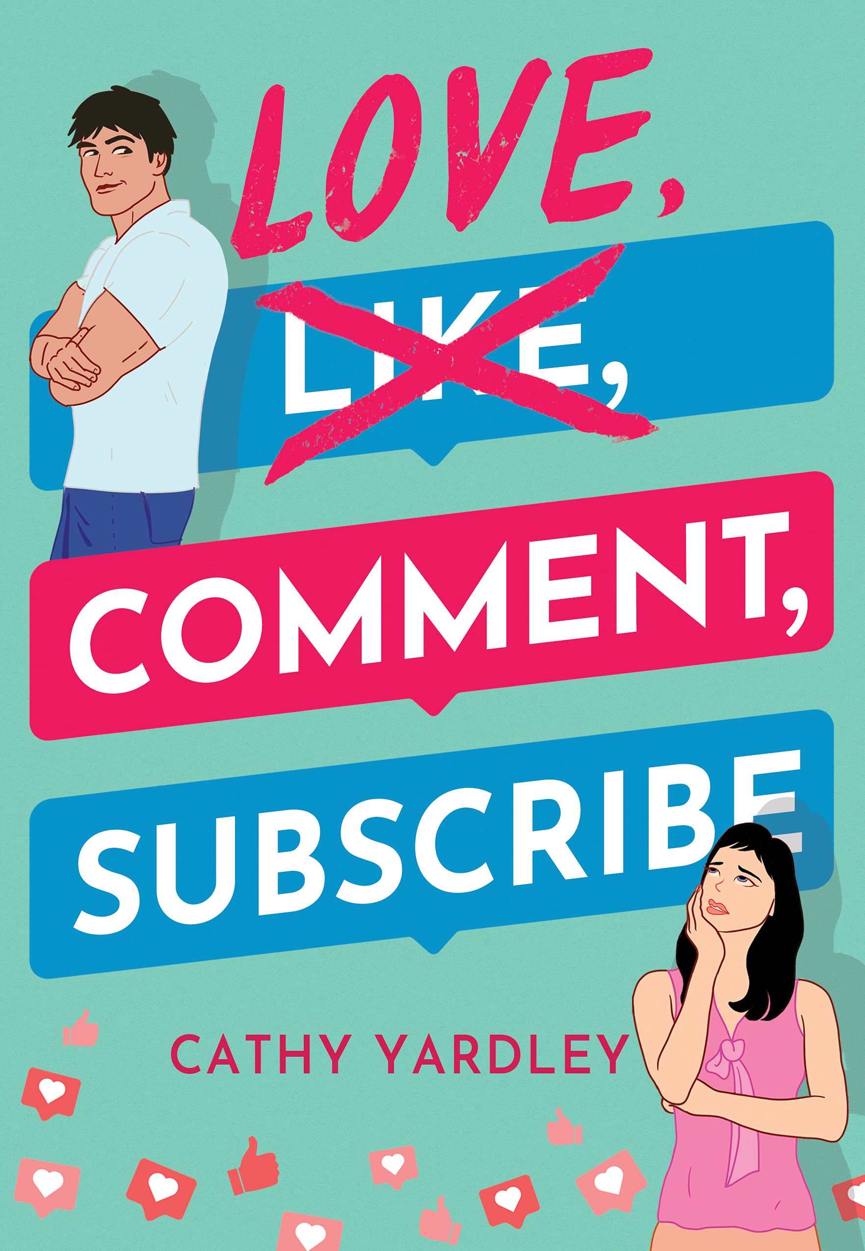 Love, Comment, Subscribe (Ponto Beach Reunion, Band 1) Contemporary literature