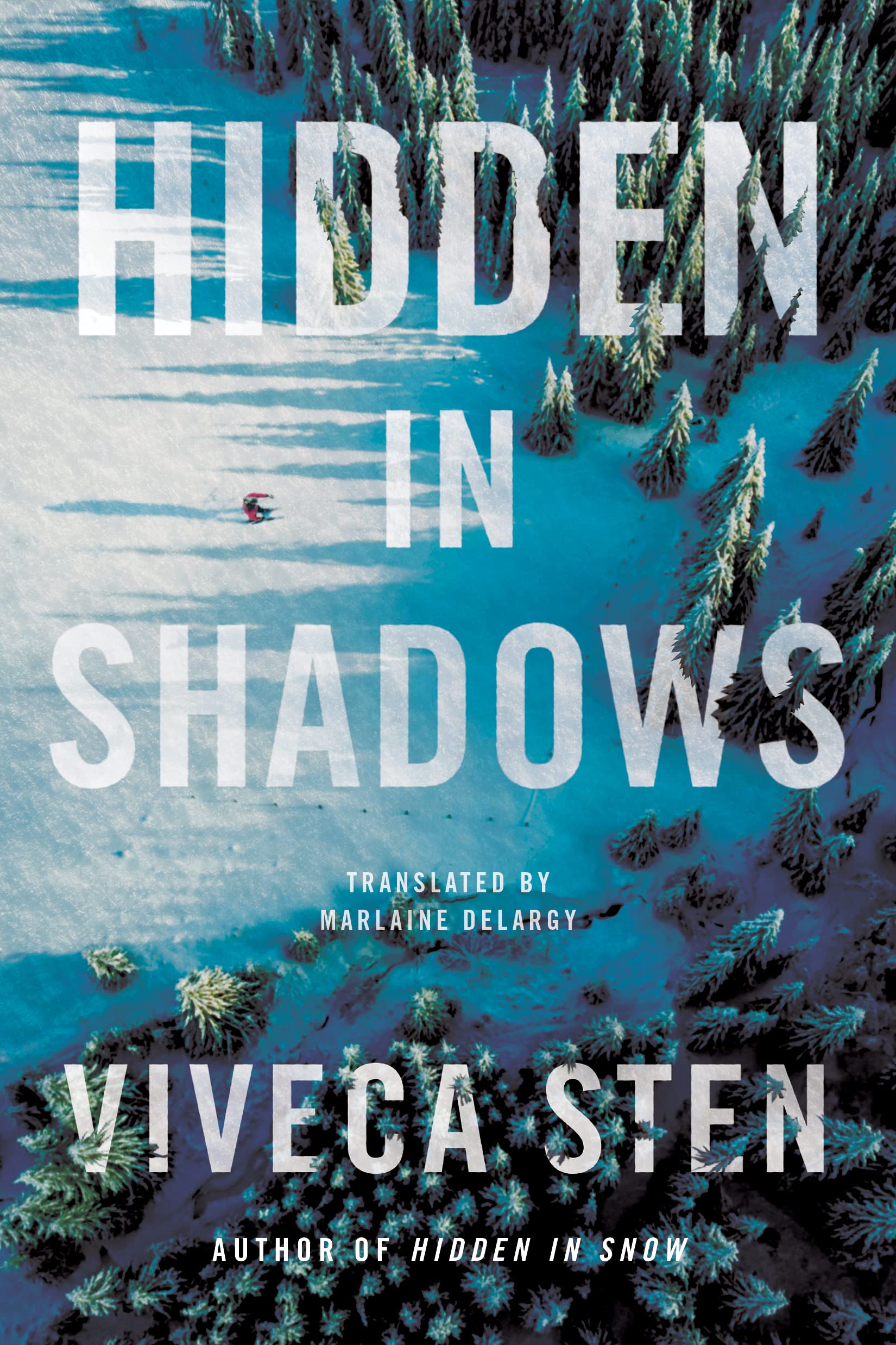 Hidden in Shadows (The Åre Murders, Band 2) Action & Adventure