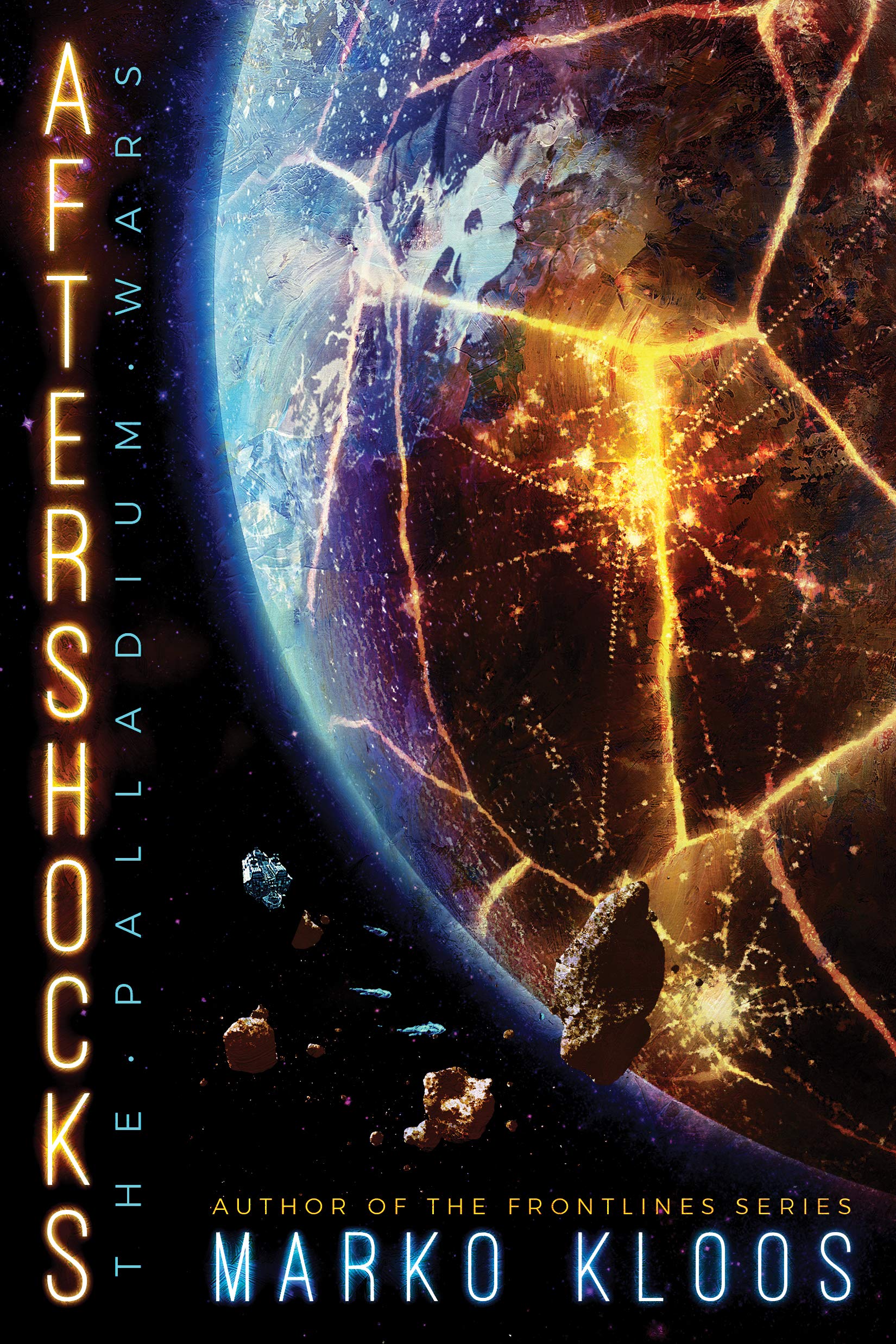 Aftershocks (The Palladium Wars, Band 1) Action & Adventure