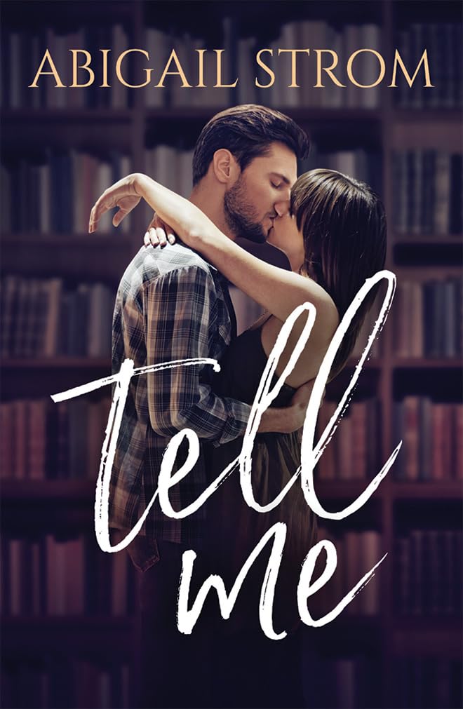 Tell Me (A Love Me Novel) Contemporary literature