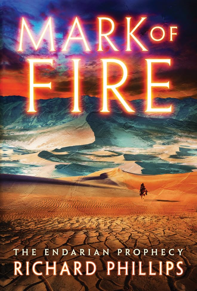 Mark of Fire (The Endarian Prophecy, Band 1) Contemporary literature