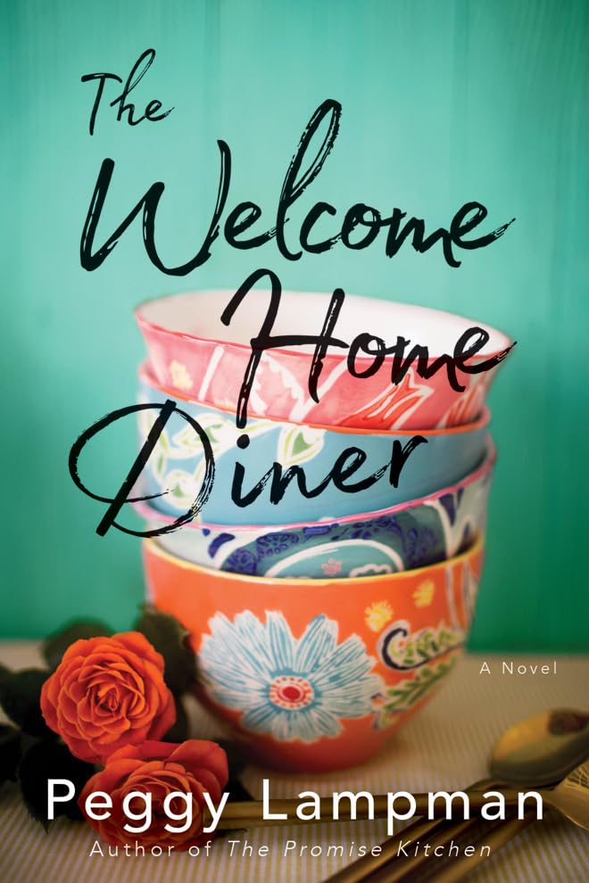 The Welcome Home Diner: A Novel Contemporary literature