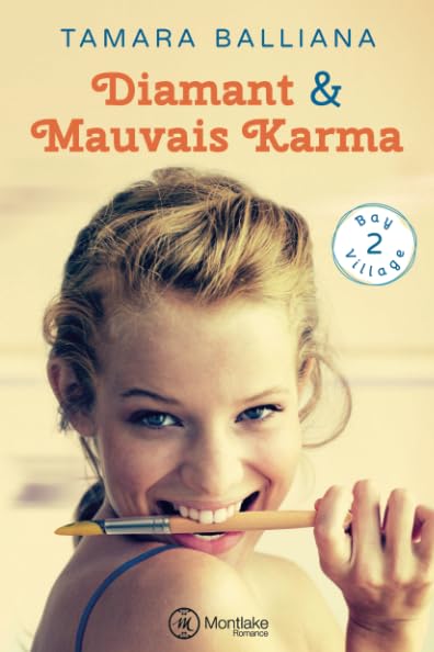 Diamant & Mauvais Karma (Bay Village, Band 2) Contemporary Romance
