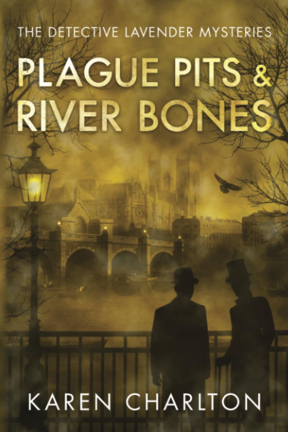 Plague Pits & River Bones (The Detective Lavender Mysteries, Band 4) Action & Adventure