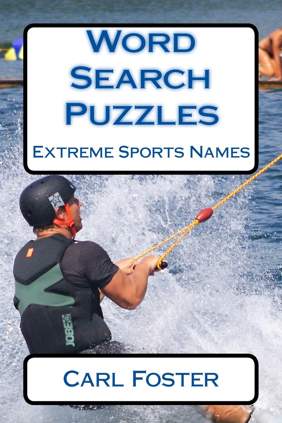 Word Search Puzzles: Extreme Sports Names Leisure & Fun