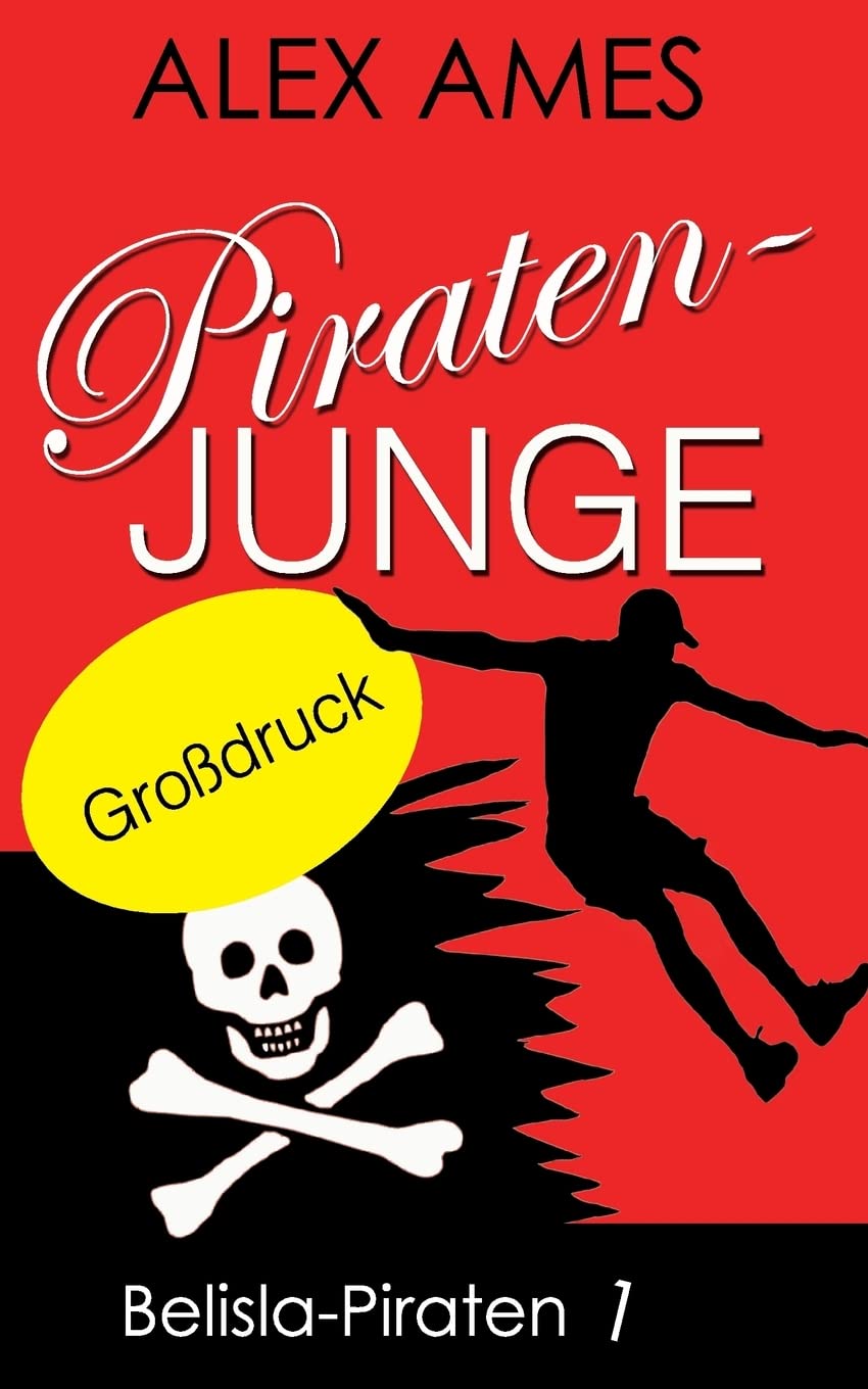 Piratenjunge (Grossdruck) (Belisla Piraten, Band 1) Non-fiction