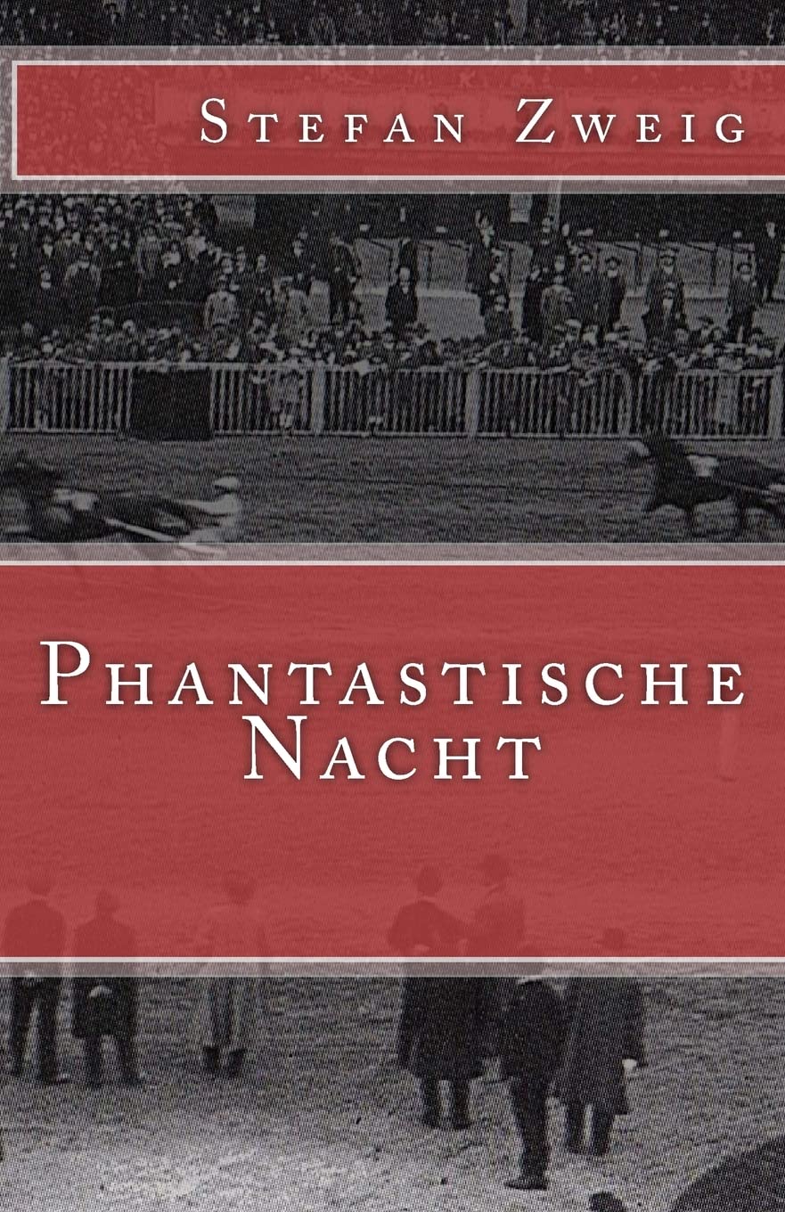 Phantastische Nacht (Klassiker der Weltliteratur, Band 29) Classics