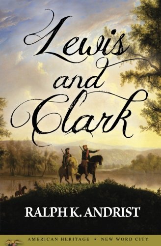 Lewis and Clark Politics & History books