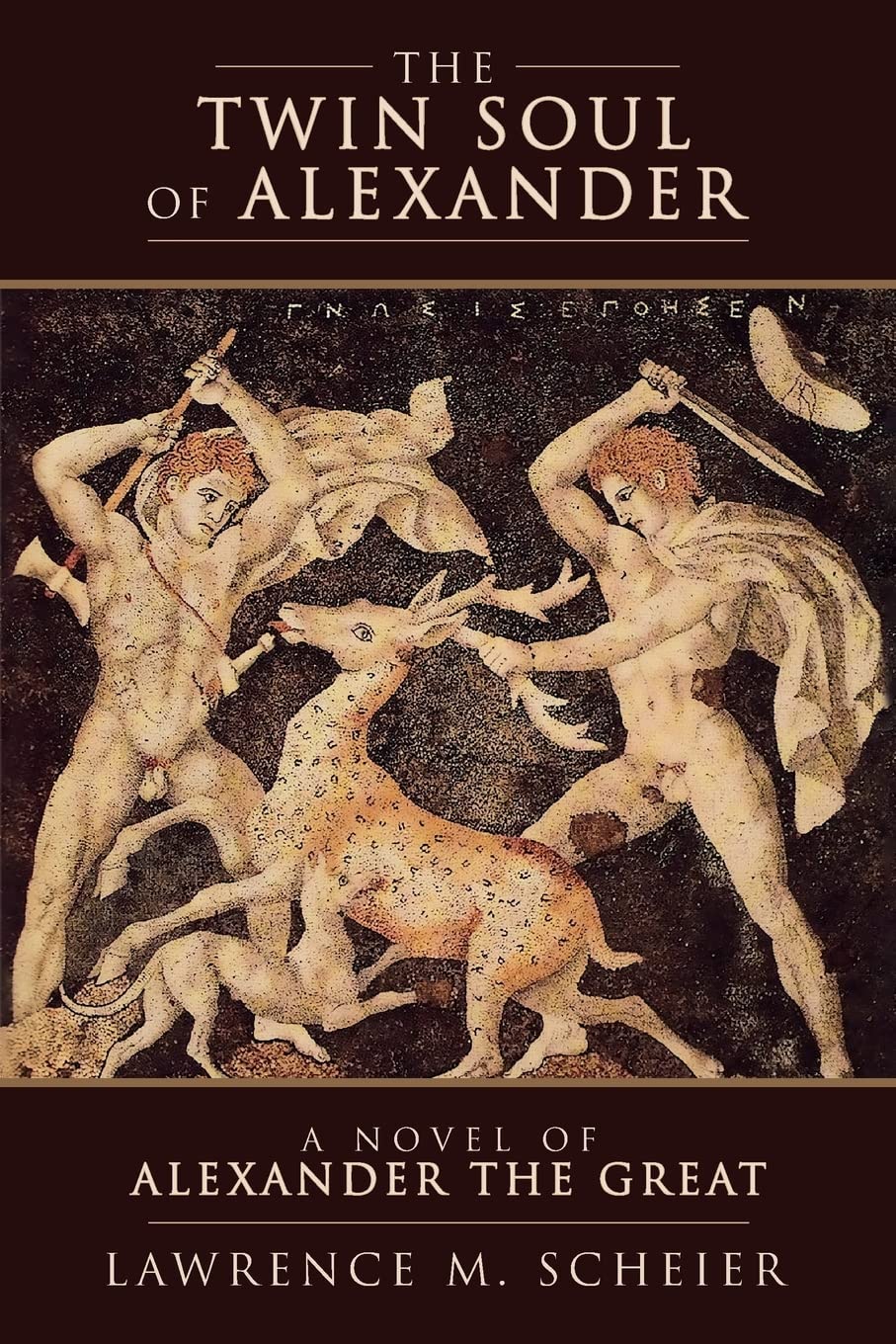 The Twin Soul of Alexander: A novel of Alexander the Great (Alexander and Hephaestion, Band 1) LGBTQ+