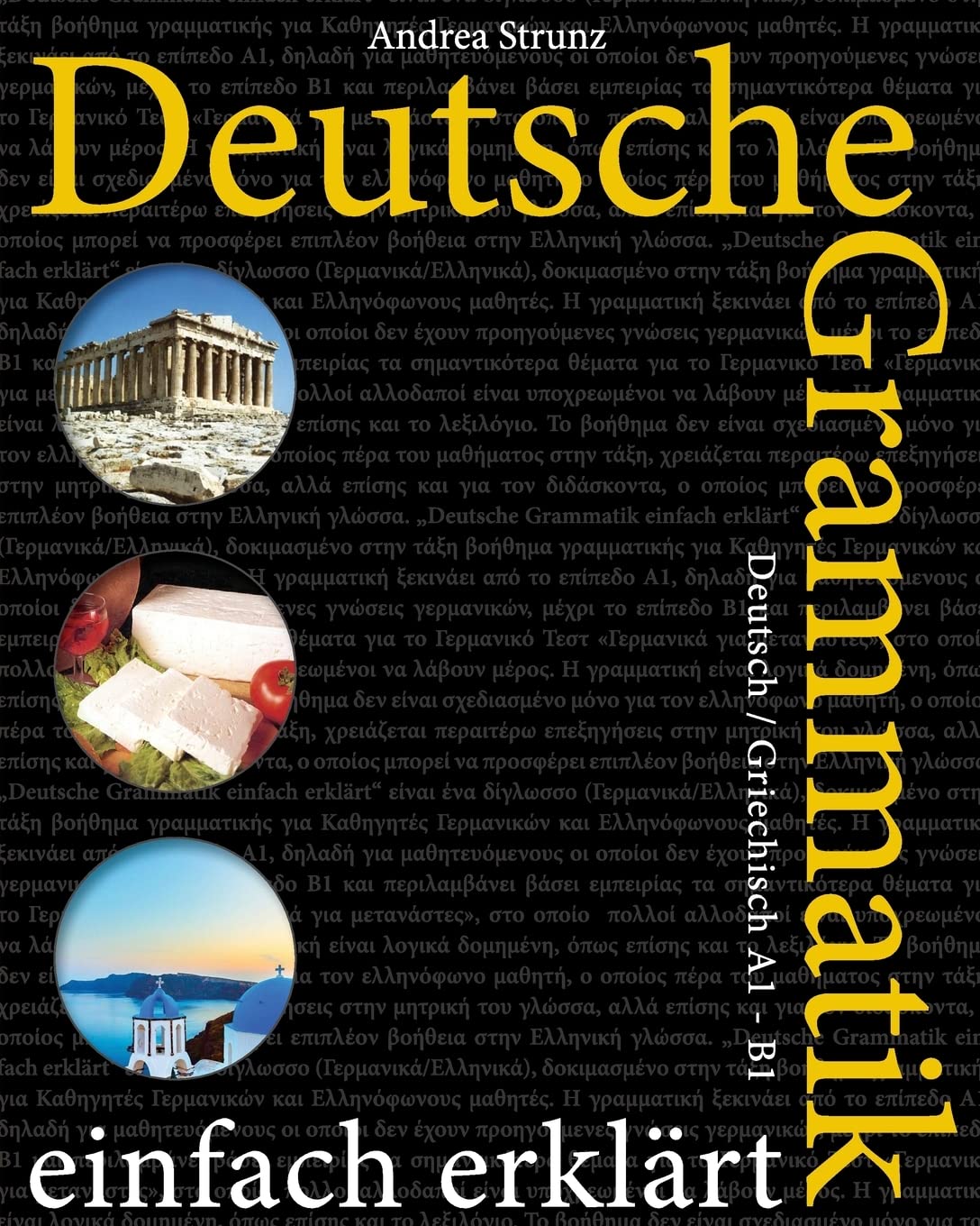 Deutsche Grammatik einfach erklärt: Deutsch / Griechisch A1 - B1 Education & Training