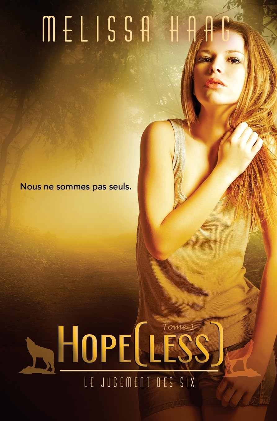Hope(less) (Le Jugement des Six, Band 1) Contemporary Romance