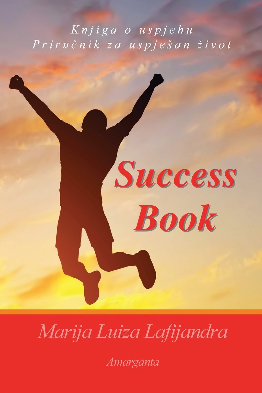 Success Book: Knjiga o uspjehu Education & Training