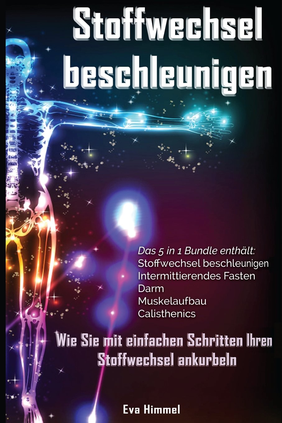 Stoffwechsel beschleunigen: Intermittierendes Fasten: Darm: Muskelaufbau: Calist Health, Nutrition & Fitness